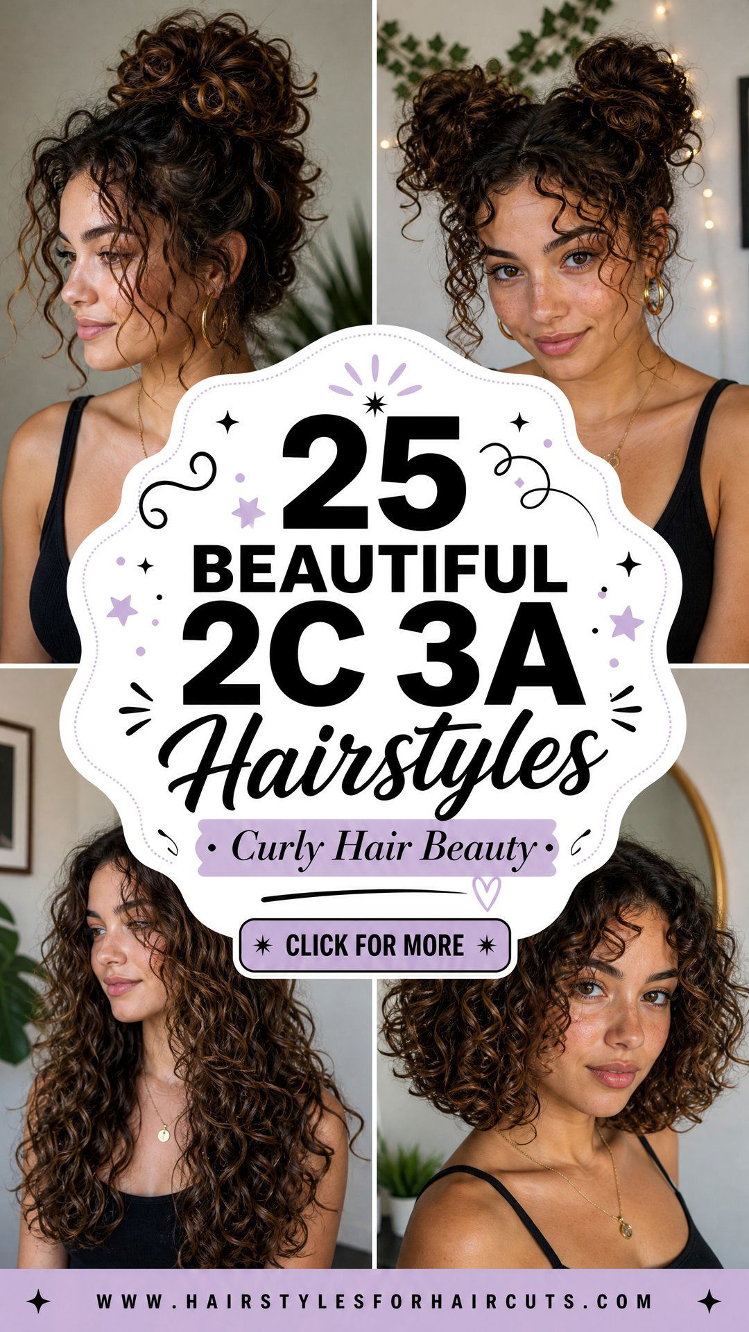25 Beautiful 2C 3A Hairstyles for Curly Hair - 25 Beautiful 2C 3A Hairstyles for Curly Hair