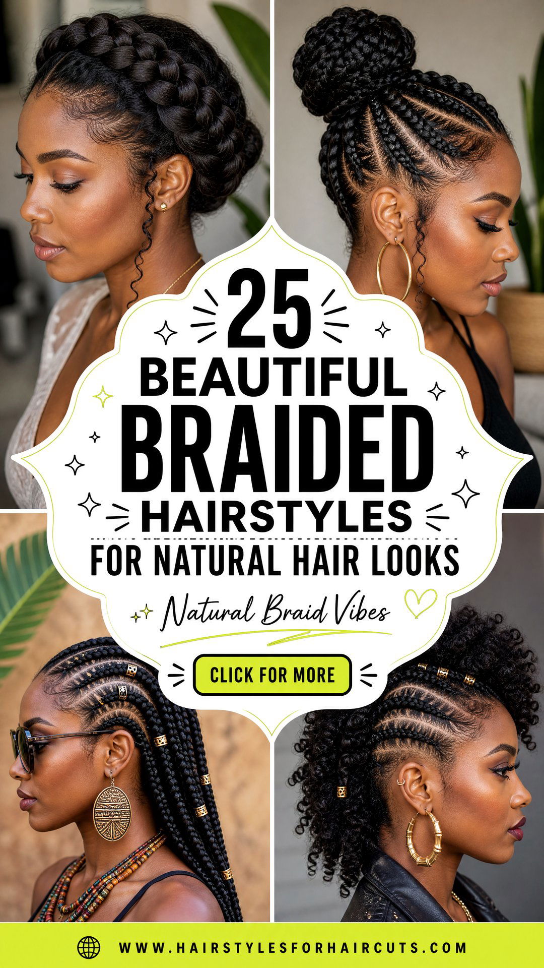 25 Beautiful Braided Hairstyles for Natural Hair Looks - 25 Beautiful Braided Hairstyles for Natural Hair Looks