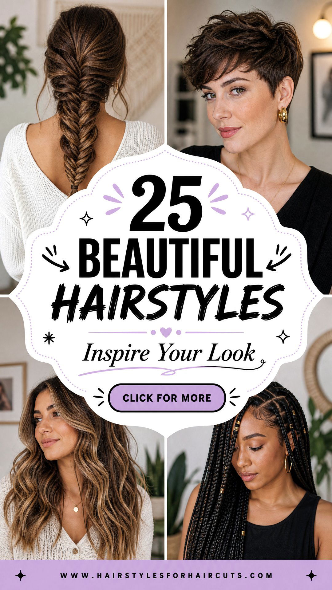 25 Beautiful Hairstyles to Inspire Your Next Look - 25 Beautiful Hairstyles to Inspire Your Next Look