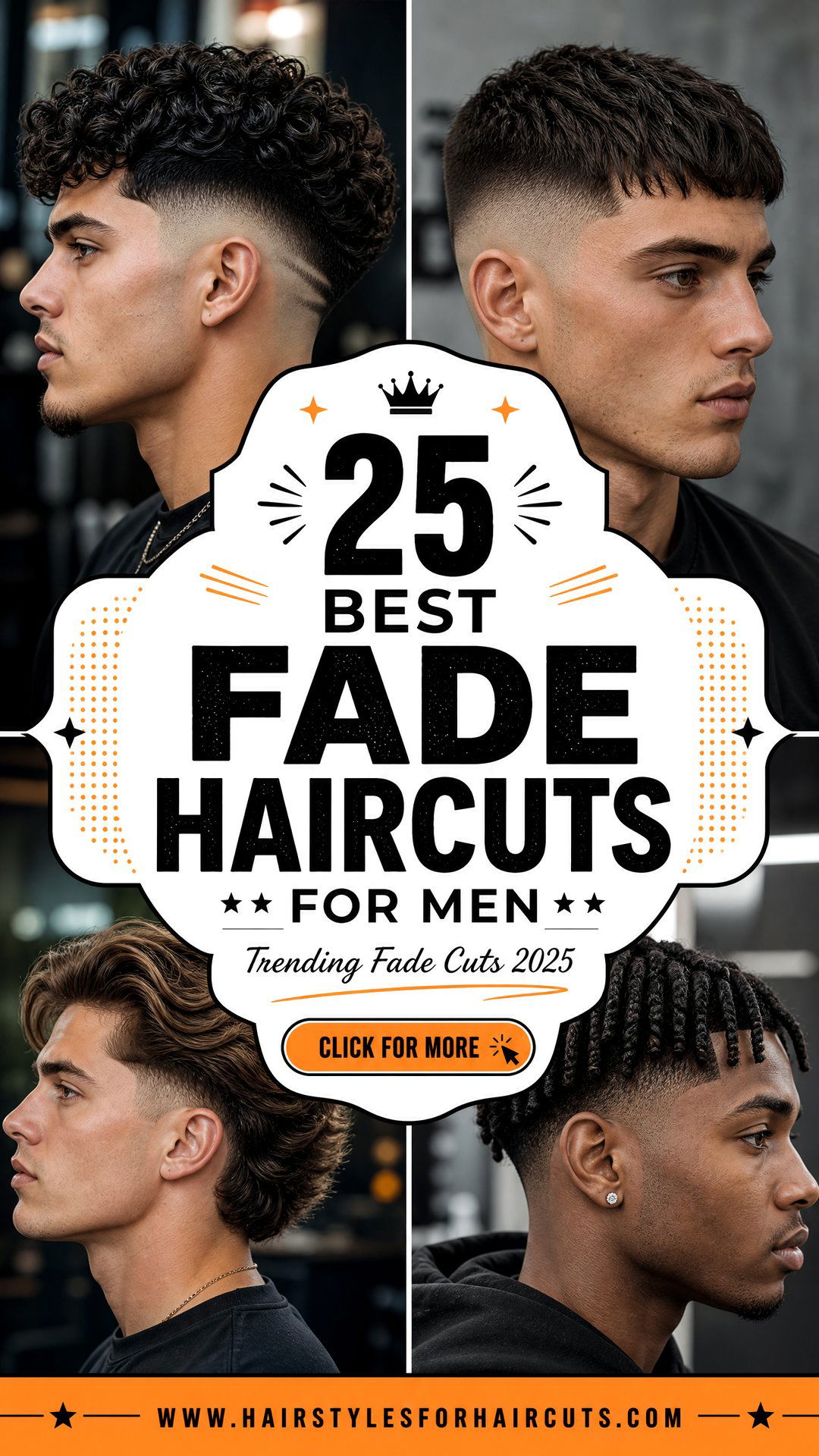 25 Best Fade Haircuts for Men to Try in 2025 - 25 Best Fade Haircuts for Men to Try in 2025