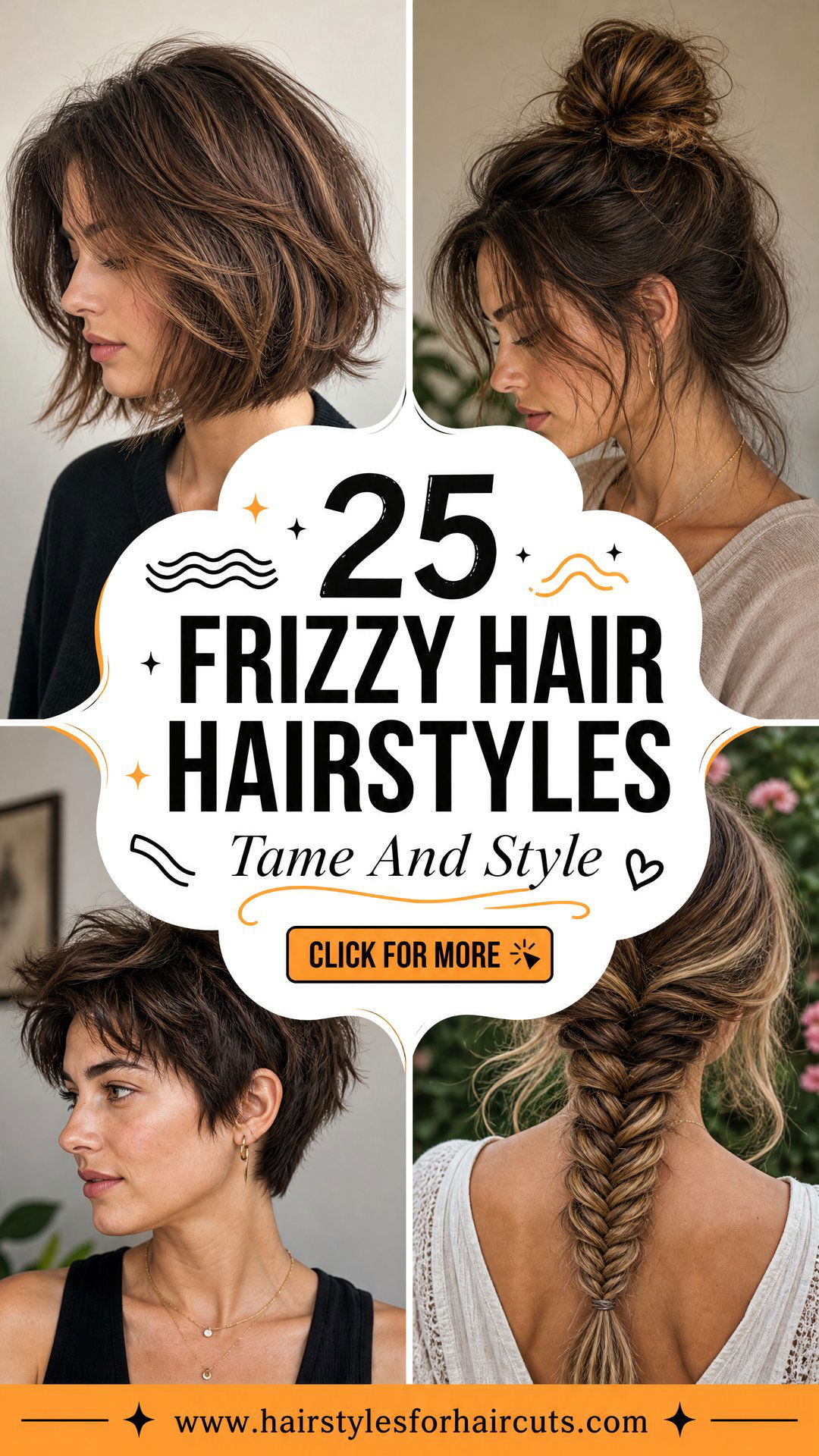 25 Best Hairstyles for Frizzy Hair to Tame and Style - 25 Best Hairstyles for Frizzy Hair to Tame and Style