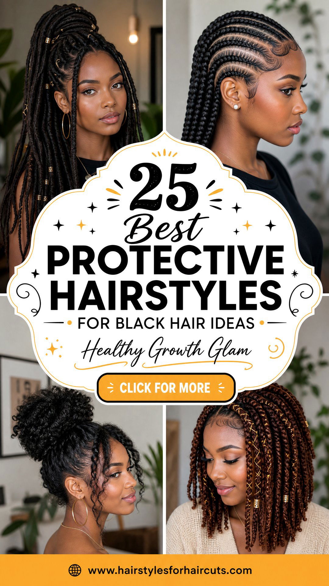 25 Best Protective Hairstyles for Black Hair Growth - 25 Best Protective Hairstyles for Black Hair Growth