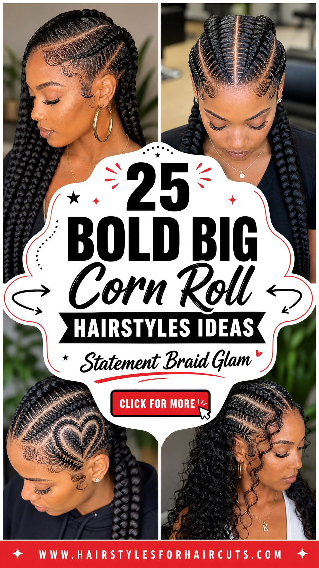 25 Bold Big Corn Roll Hairstyles to Try This Year - 25 Bold Big Corn Roll Hairstyles to Try This Year