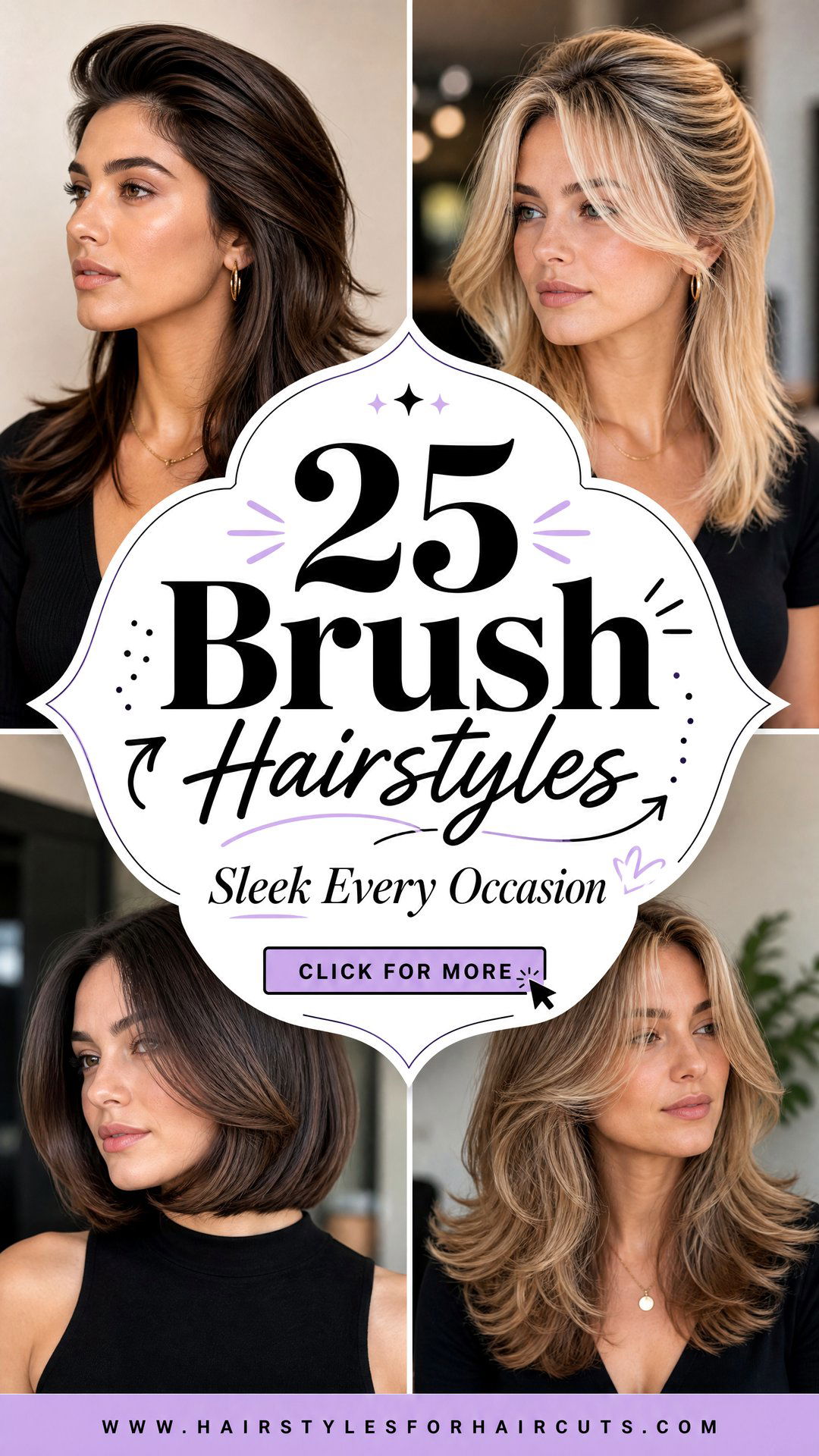 25 Brush Hairstyles Sleek Looks to Try for Every Occasion - 25 Brush Hairstyles: Sleek Looks to Try for Every Occasion