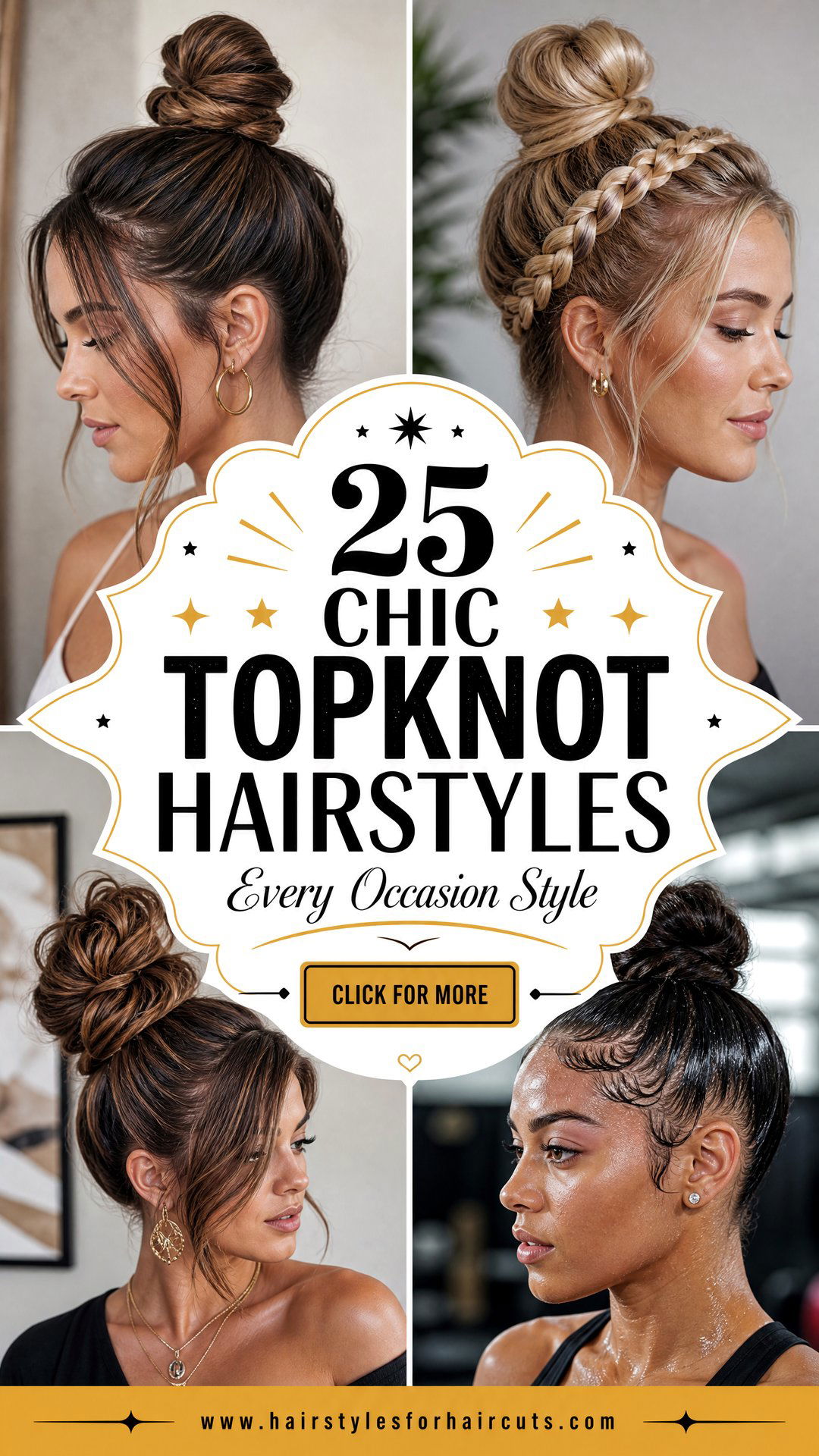 25 Chic Topknot Hairstyles for Every Occasion - 25 Chic Topknot Hairstyles for Every Occasion