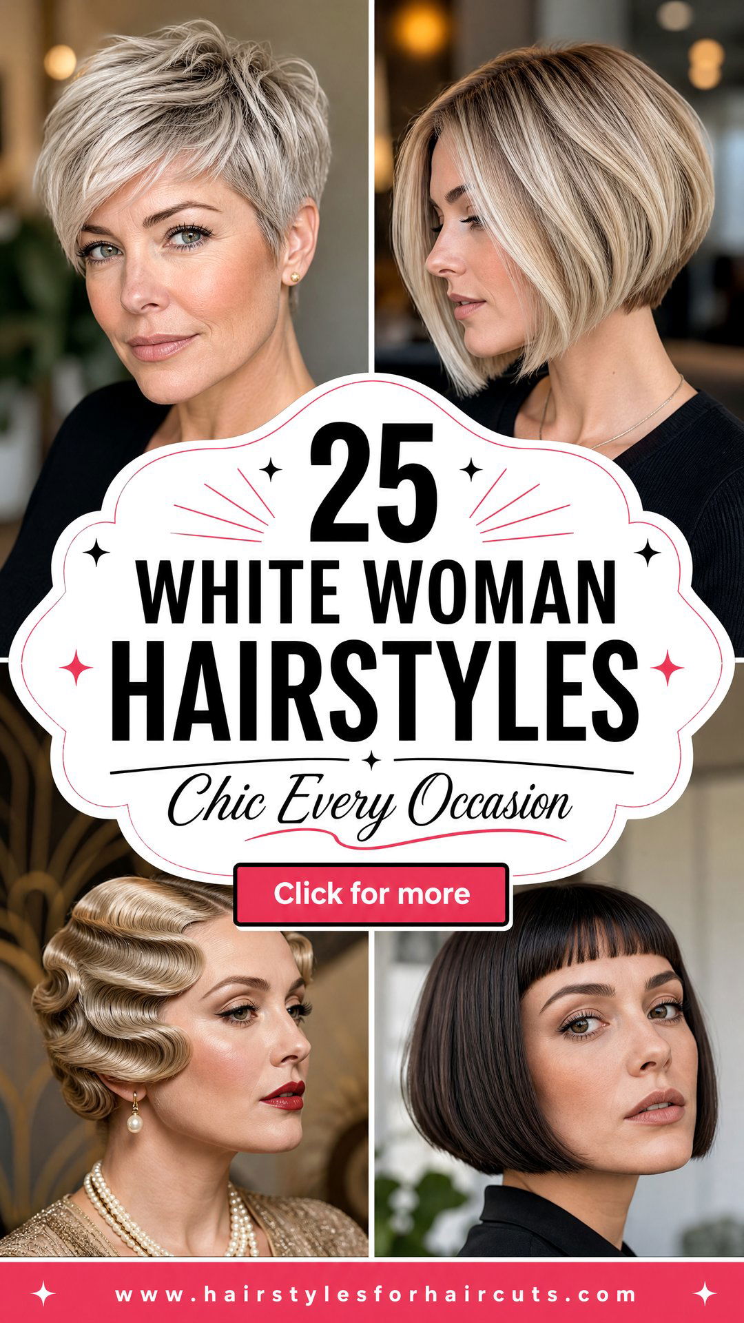 25 Chic White Woman Hairstyles for Every Occasion - 25 Chic White Woman Hairstyles for Every Occasion