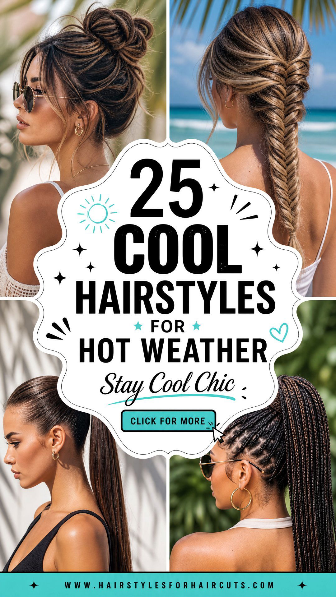 25 Cool Hairstyles for Hot Weather to Beat Heat - 25 Cool Hairstyles for Hot Weather to Beat Heat