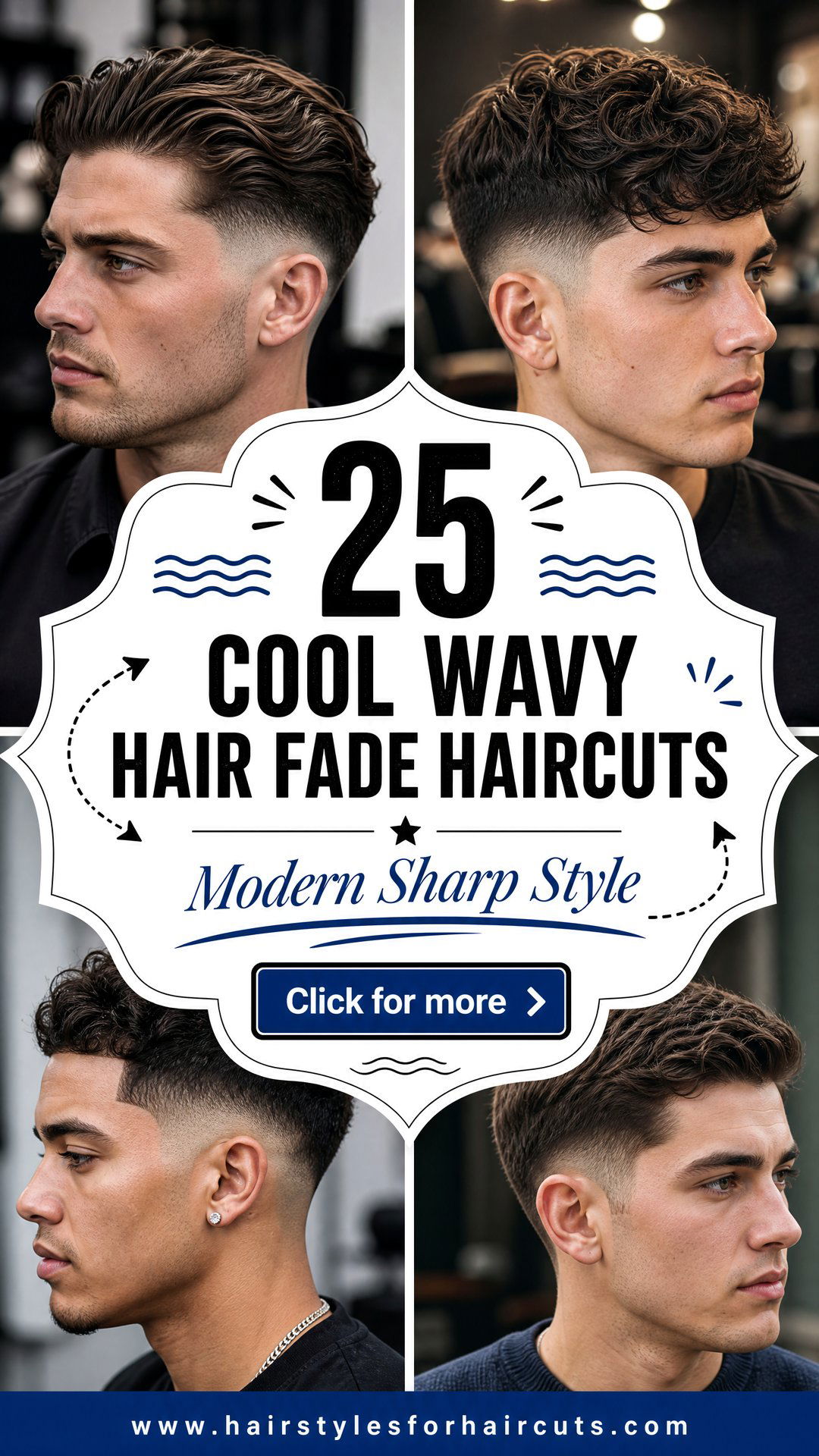 25 Cool Wavy Hair Fade Haircuts for a Modern Style - 25 Cool Wavy Hair Fade Haircuts for a Modern Style