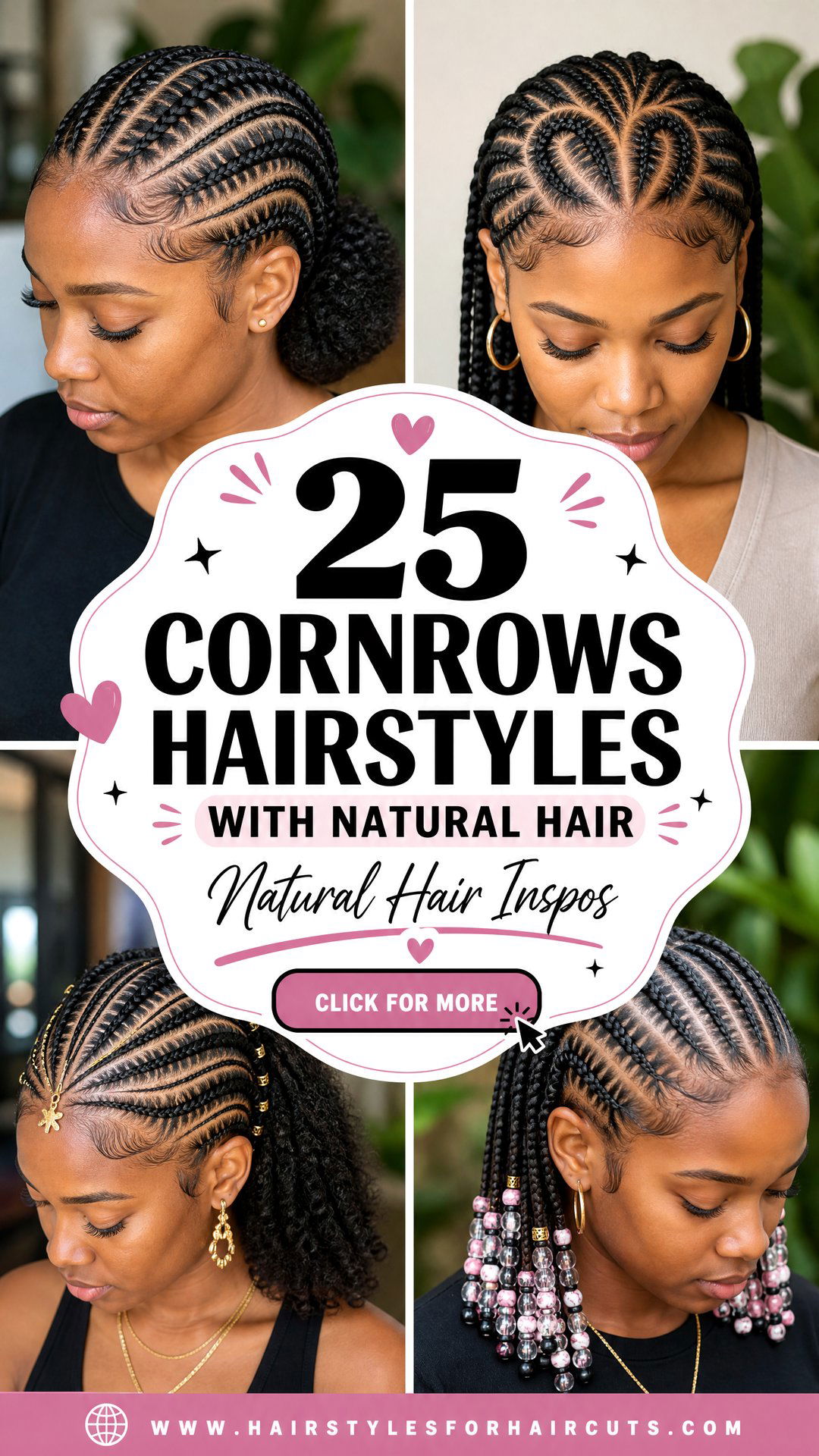 25 Cornrows Hairstyles with Natural Hair Ideas - 25 Cornrows Hairstyles with Natural Hair Ideas