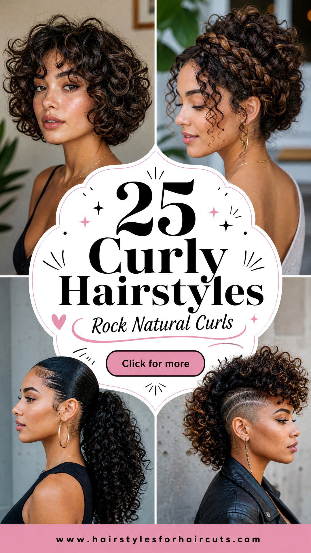 25 Curly Hairstyles to Rock Your Natural Curls in Style - 25 Curly Hairstyles to Rock Your Natural Curls in Style