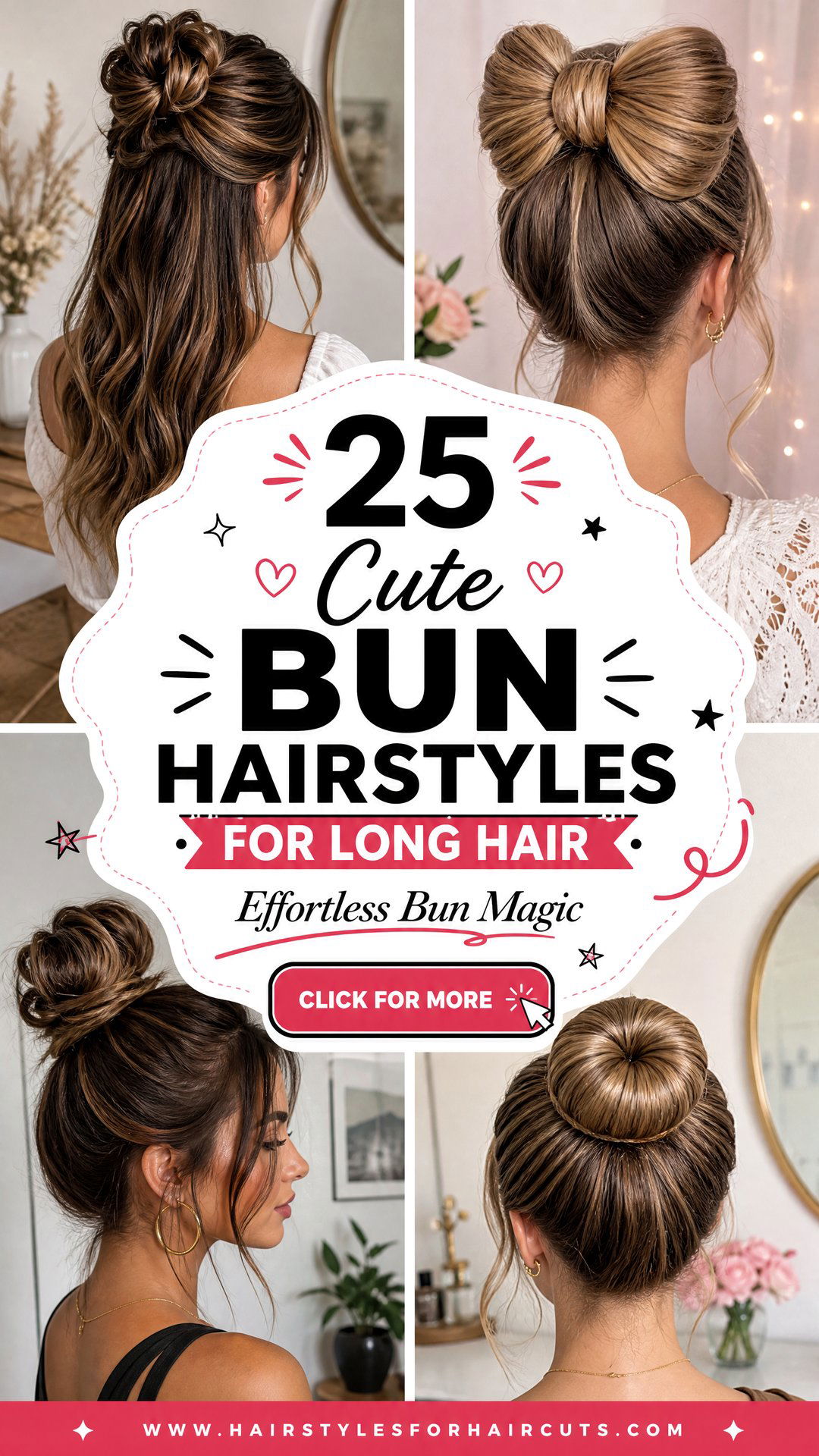 25 Cute Bun Hairstyles for Long Hair to Try Today - 25 Cute Bun Hairstyles for Long Hair to Try Today