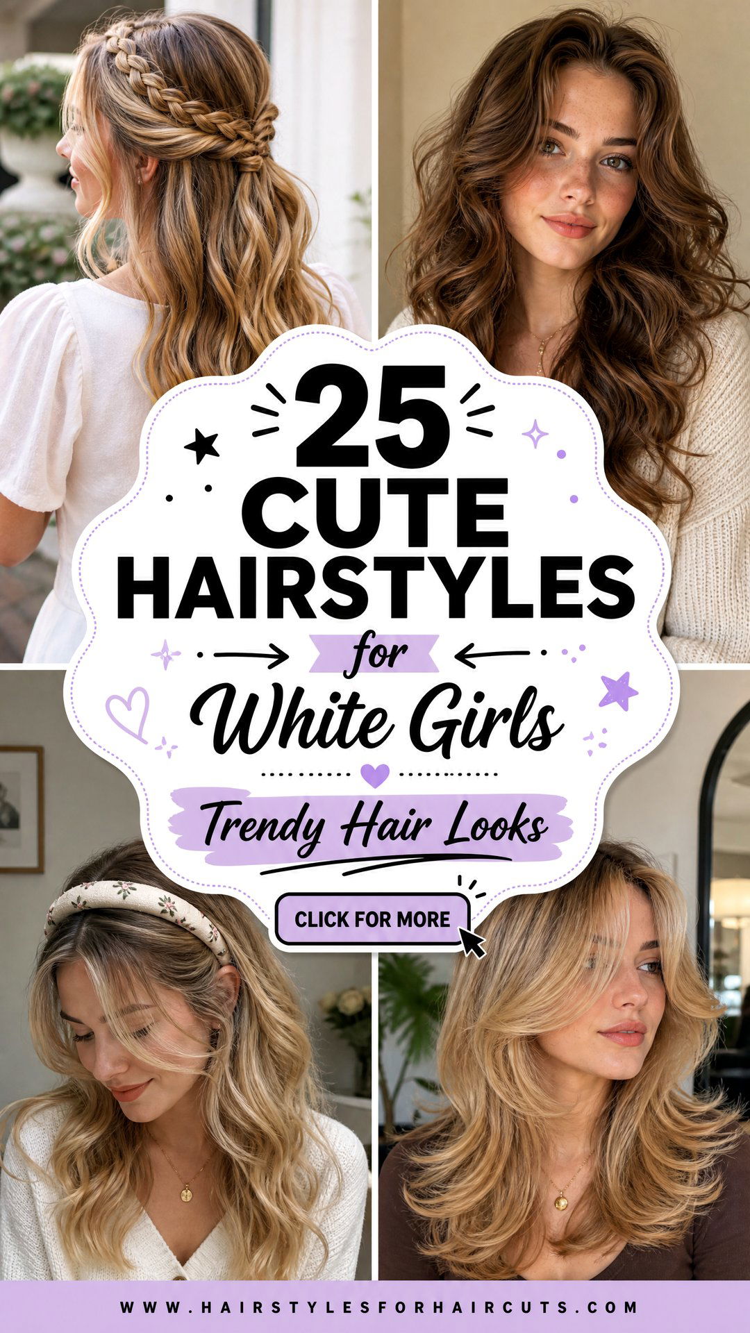 25 Cute Hairstyles for White Girls to Try Today - 25 Cute Hairstyles for White Girls to Try Today