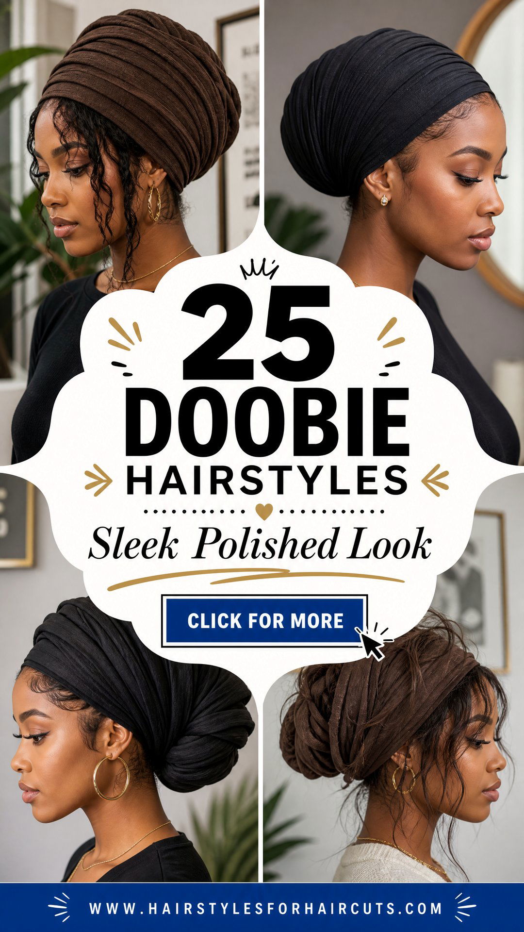 25 Doobie Hairstyles for a Sleek Polished Look - 25 Doobie Hairstyles for a Sleek, Polished Look