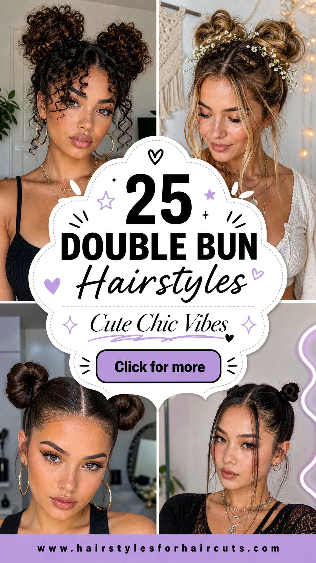 25 Double Bun Hairstyles for a Cute Chic Look - 25 Double Bun Hairstyles for a Cute, Chic Look