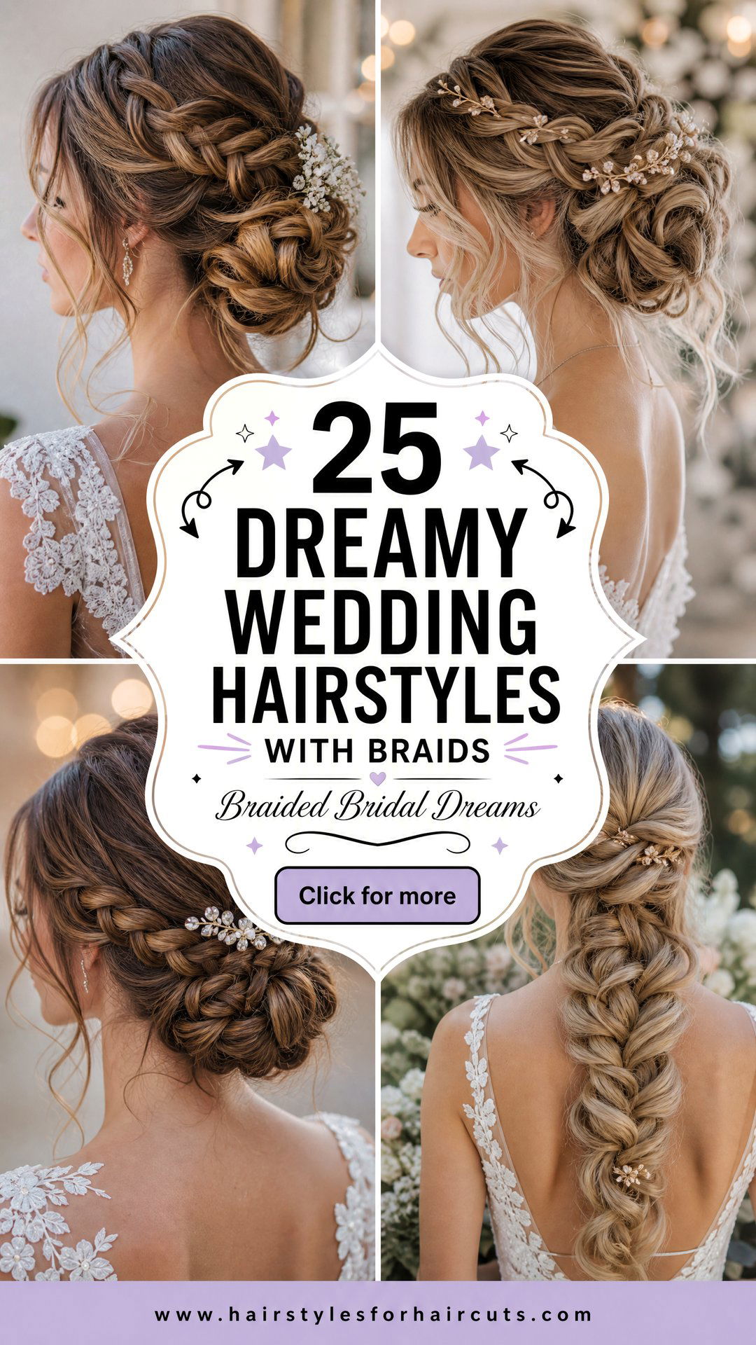 25 Dreamy Wedding Hairstyles With Braids for Brides - 25 Dreamy Wedding Hairstyles With Braids for Brides