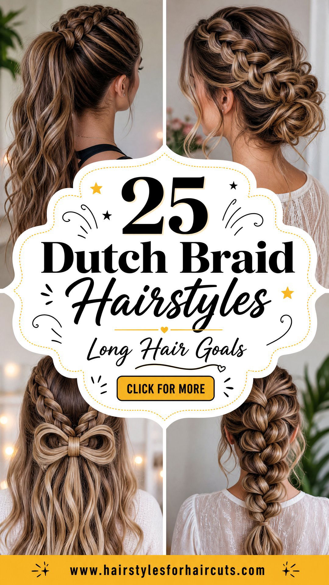 25 Dutch Braid Hairstyles for Long Hair to Try - 25 Dutch Braid Hairstyles for Long Hair to Try