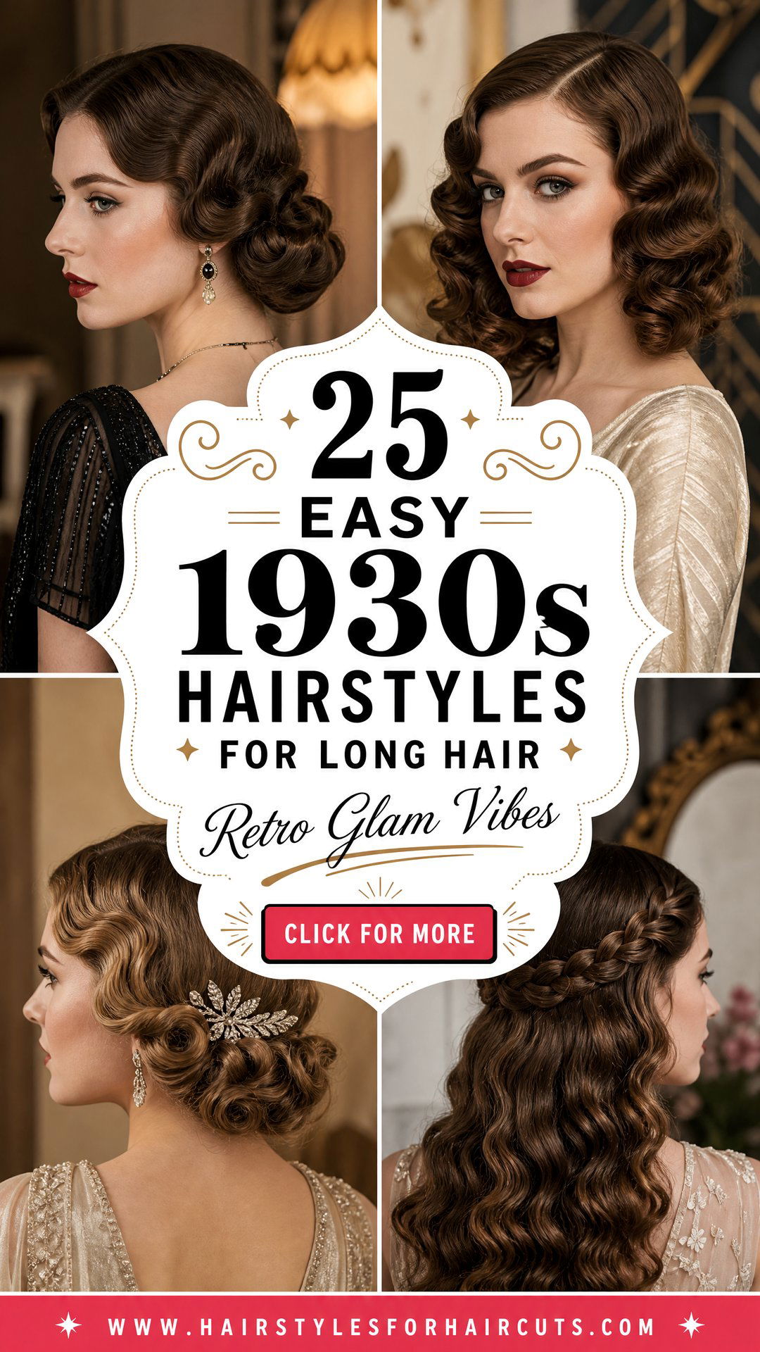 25 Easy 1930s Hairstyles for Long Hair Retro Glam - 25 Easy 1930s Hairstyles for Long Hair: Retro Glam