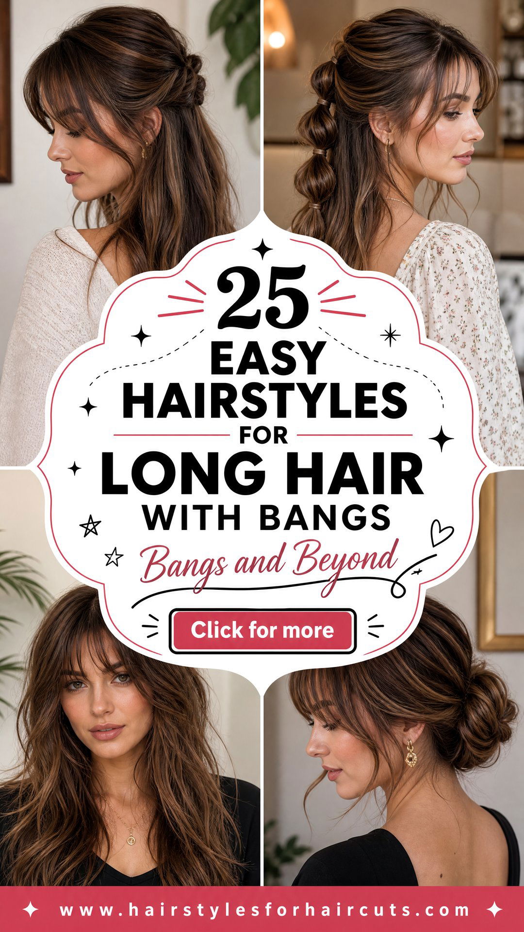 25 Easy Hairstyles for Long Hair With Bangs to Try - 25 Easy Hairstyles for Long Hair With Bangs to Try