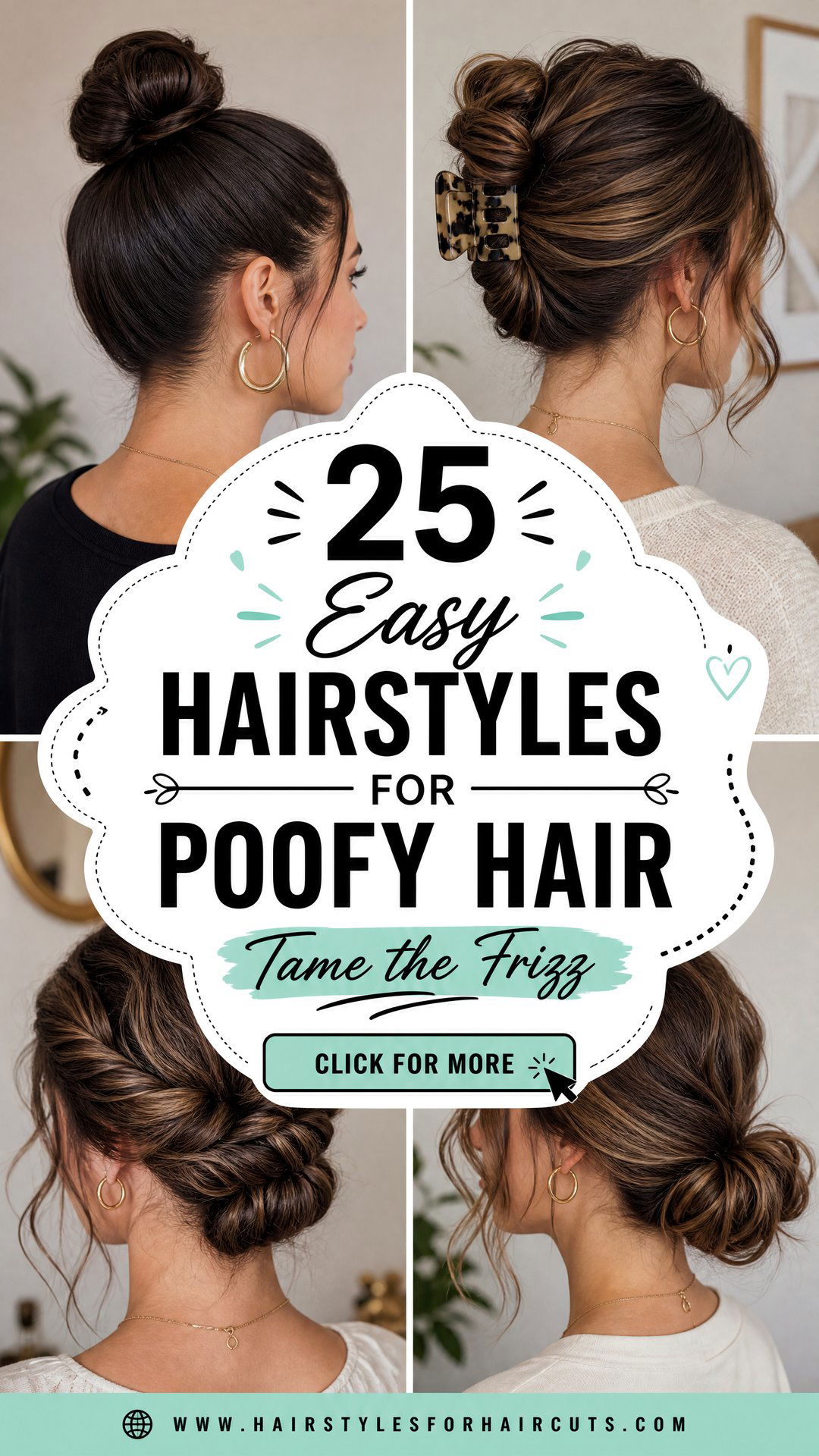 25 Easy Hairstyles for Poofy Hair to Tame Frizz - 25 Easy Hairstyles for Poofy Hair to Tame Frizz