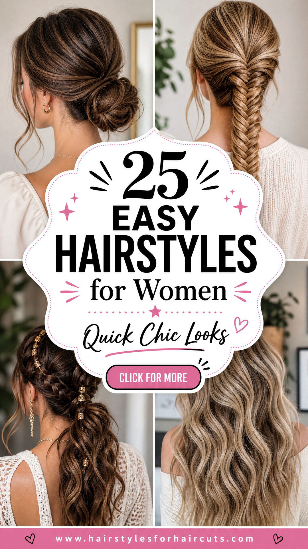 25 Easy Hairstyles for Women Quick and Chic Looks - 25 Easy Hairstyles for Women: Quick & Chic Looks