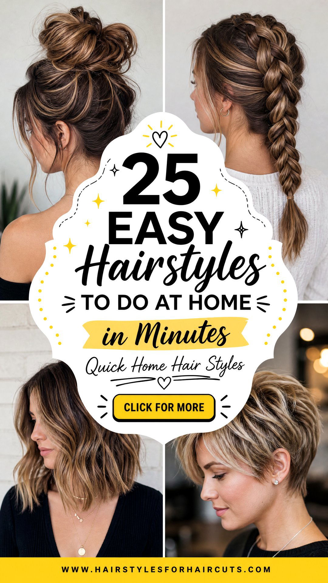 25 Easy Hairstyles to Do at Home in Minutes - 25 Easy Hairstyles to Do at Home in Minutes