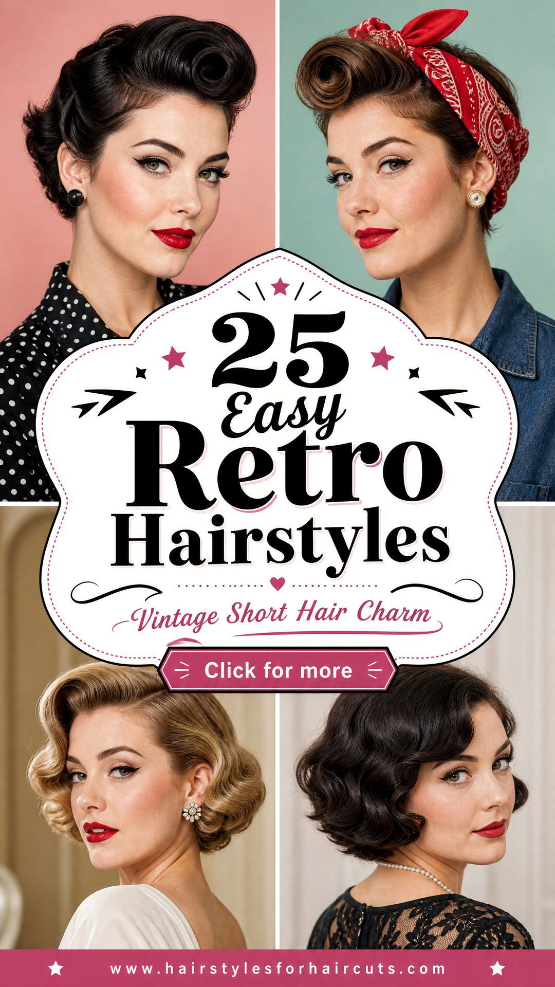 25 Easy Retro Hairstyles for Short Hair to Rock - 25 Easy Retro Hairstyles for Short Hair to Rock