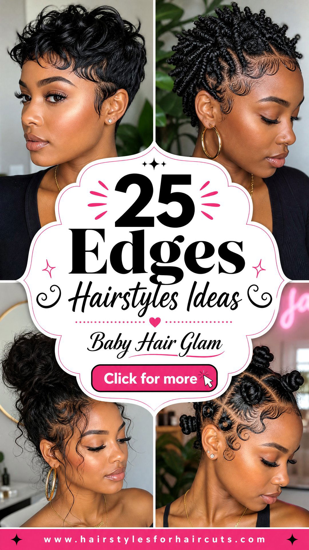 25 Edges Hairstyles Stunning Baby Hair Styling Ideas - 25 Edges Hairstyles: Stunning Baby Hair Styling Ideas