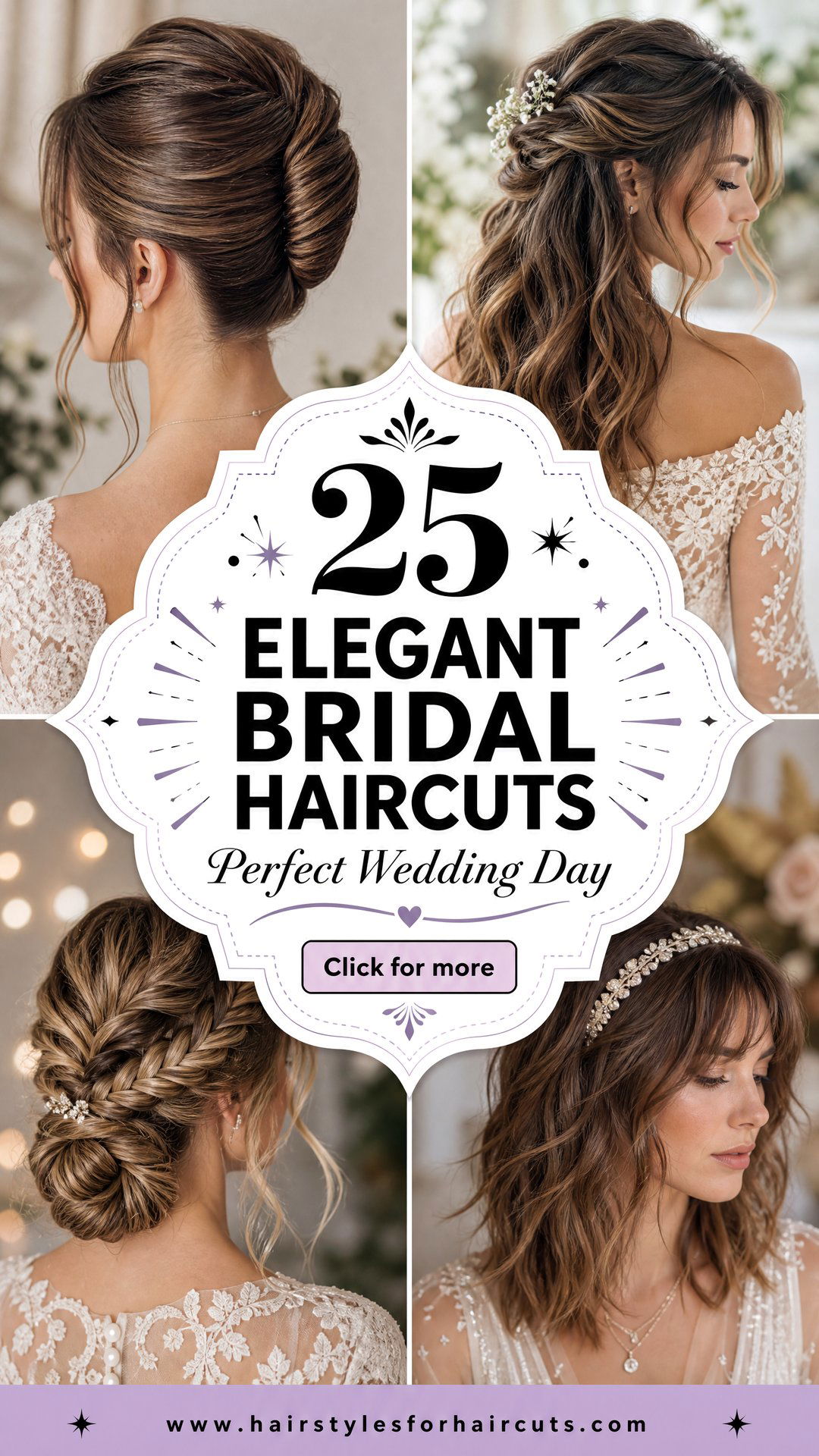 25 Elegant Bridal Haircuts for Your Perfect Wedding Day - 25 Elegant Bridal Haircuts for Your Perfect Wedding Day