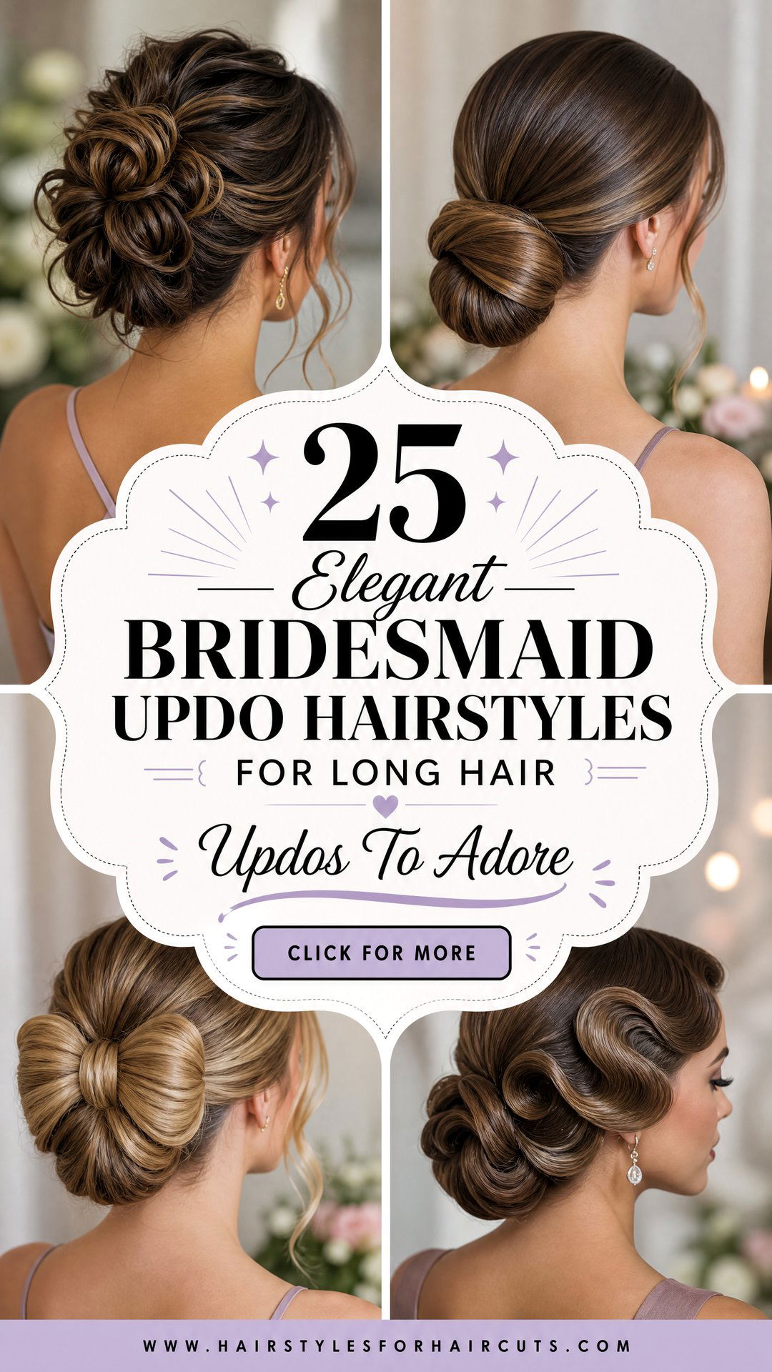 25 Elegant Bridesmaid Updo Hairstyles for Long Hair - 25 Elegant Bridesmaid Updo Hairstyles for Long Hair