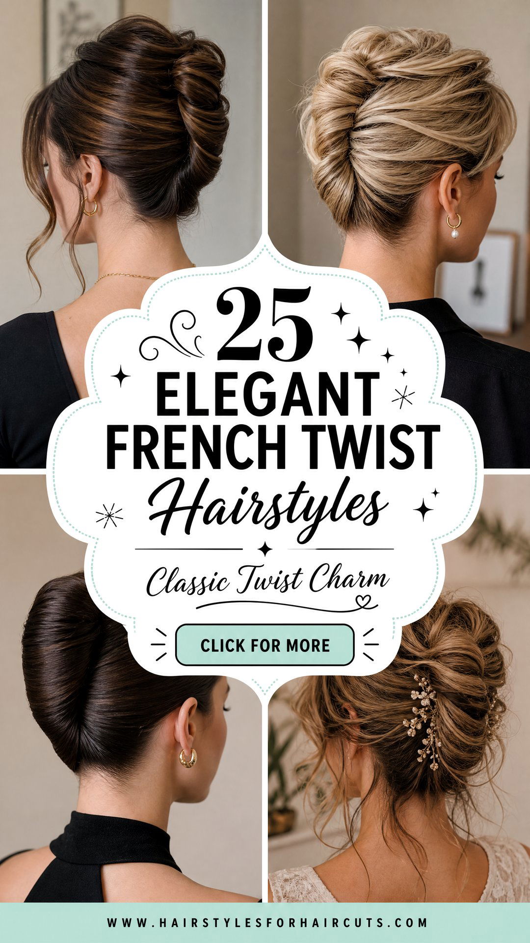 25 Elegant French Twist Hairstyles to Try for Any Event - 25 Elegant French Twist Hairstyles to Try for Any Event