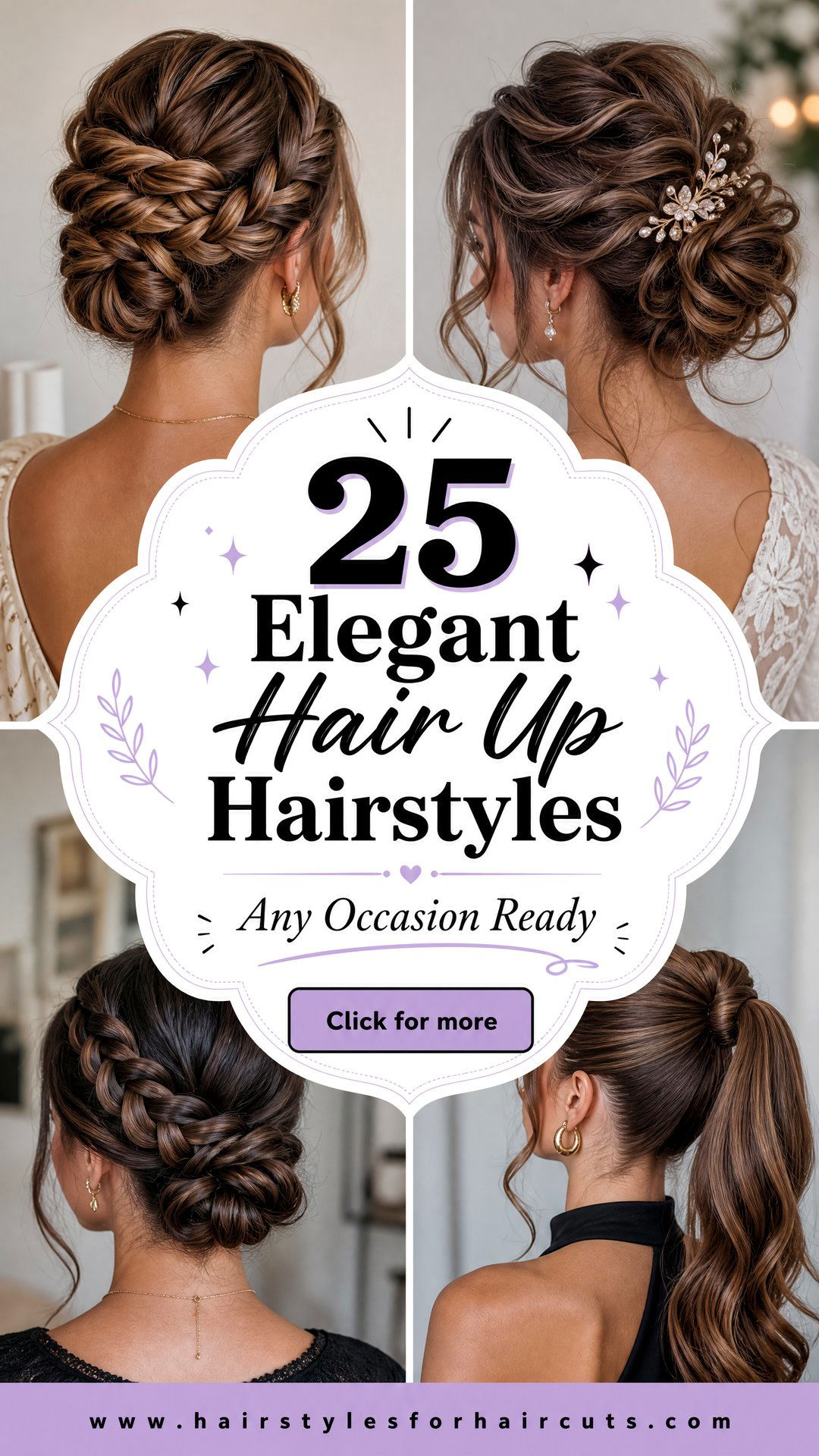 25 Elegant Hair Up Hairstyles for Any Occasion - 25 Elegant Hair Up Hairstyles for Any Occasion