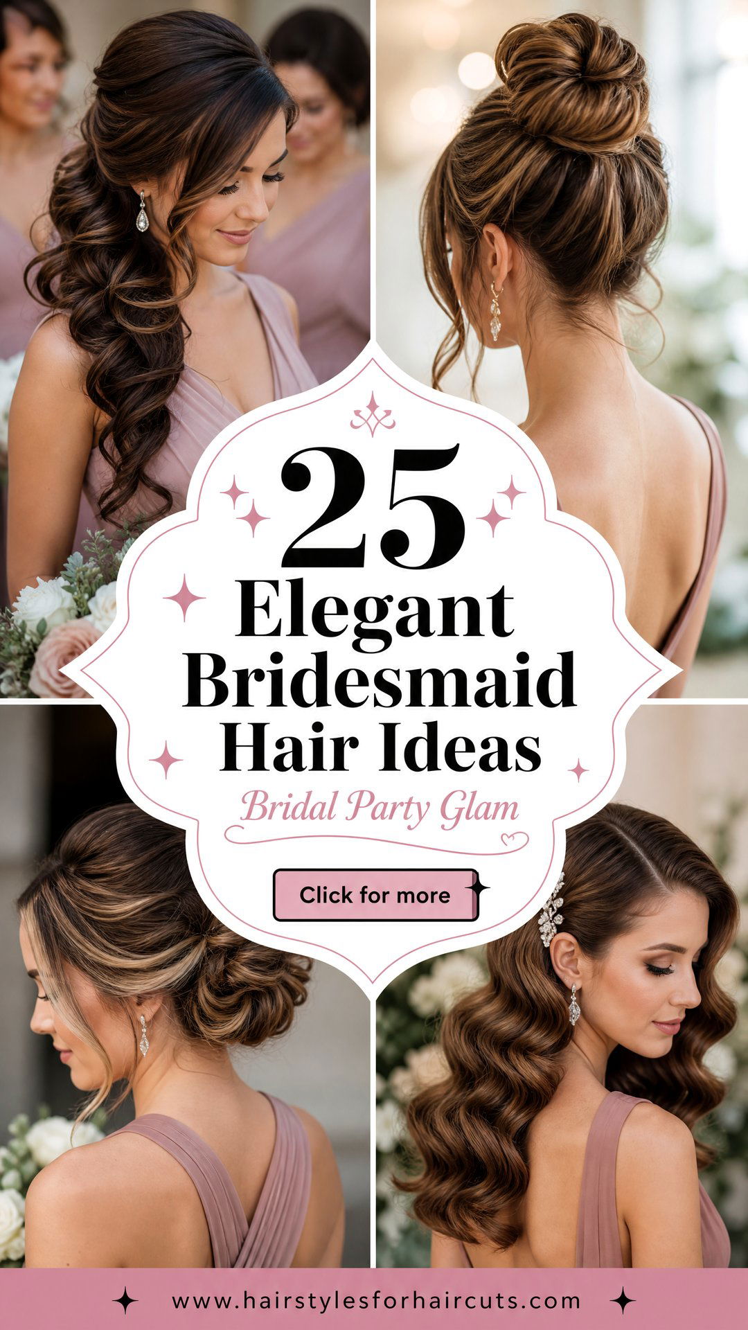 25 Elegant Hairstyles for Bridesmaids to Shine in - 25 Elegant Hairstyles for Bridesmaids to Shine in