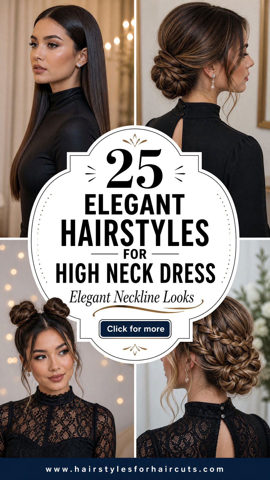 25 Elegant Hairstyles for High Neck Dress Outfits - 25 Elegant Hairstyles for High Neck Dress Outfits