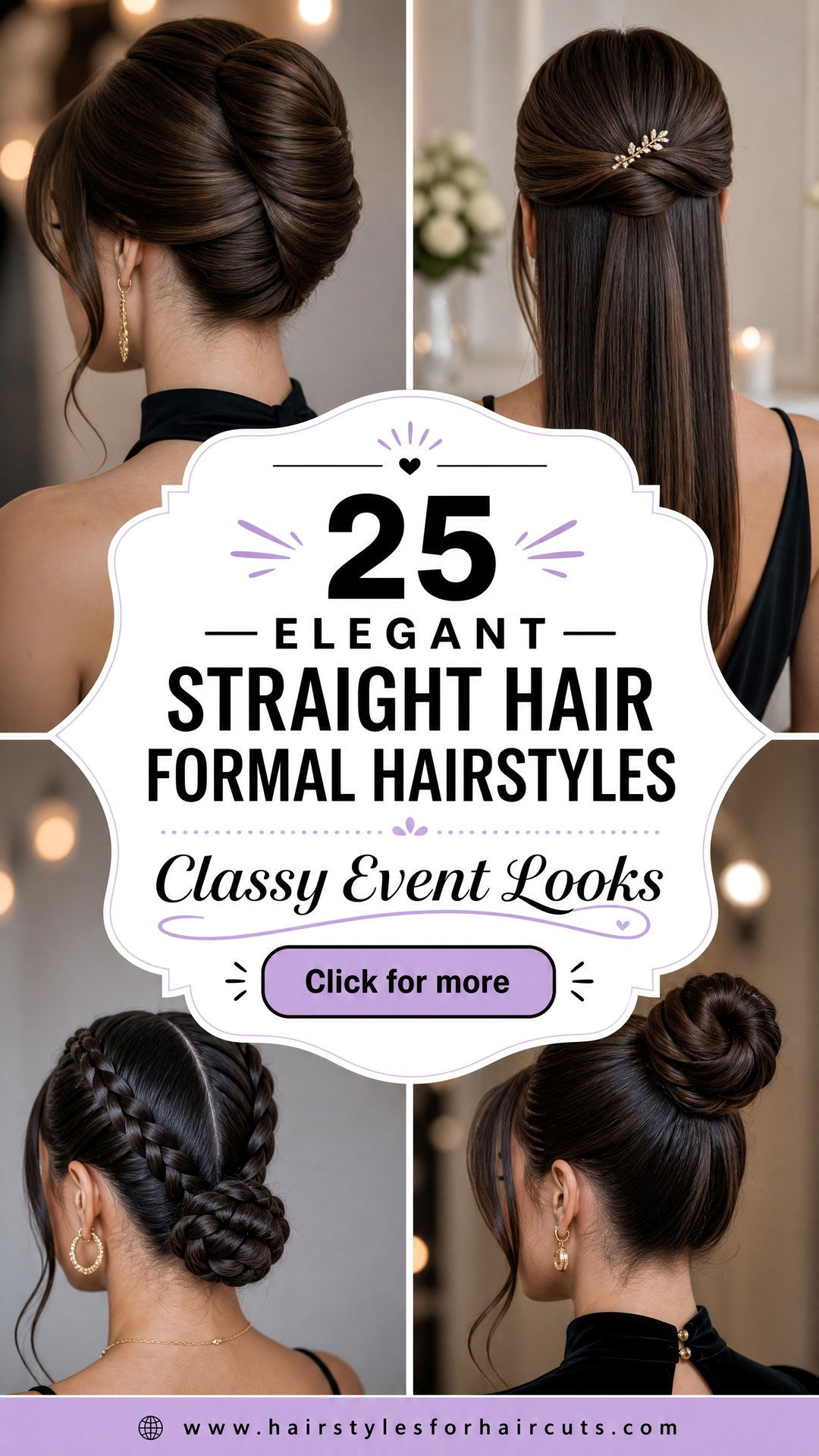25 Elegant Straight Hair Formal Hairstyles to Try - 25 Elegant Straight Hair Formal Hairstyles to Try