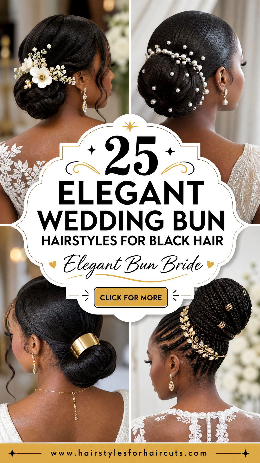 25 Elegant Wedding Bun Hairstyles for Black Hair - 25 Elegant Wedding Bun Hairstyles for Black Hair