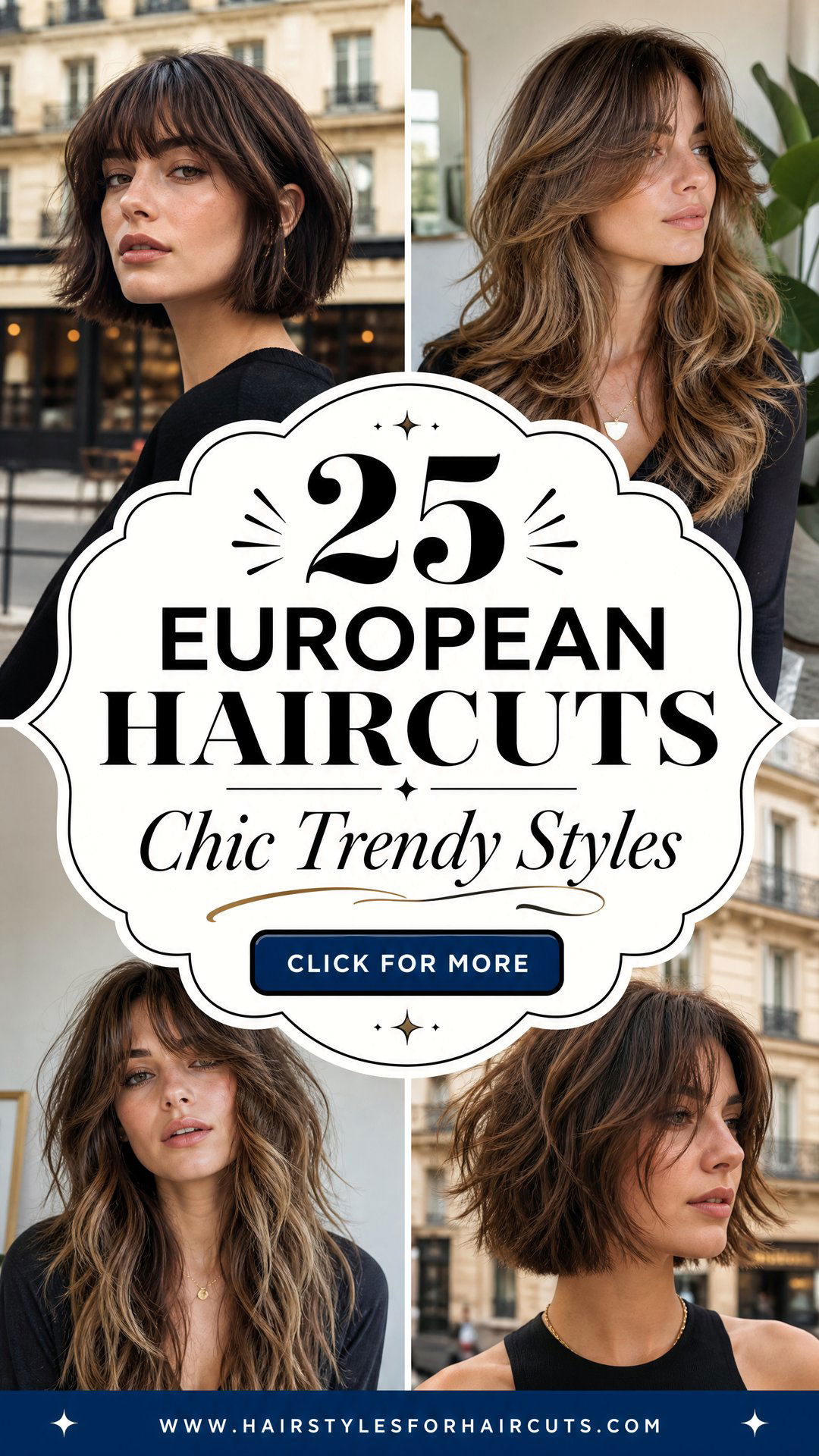 25 European Haircuts Chic and Trendy Styles to Try - 25 European Haircuts: Chic & Trendy Styles to Try