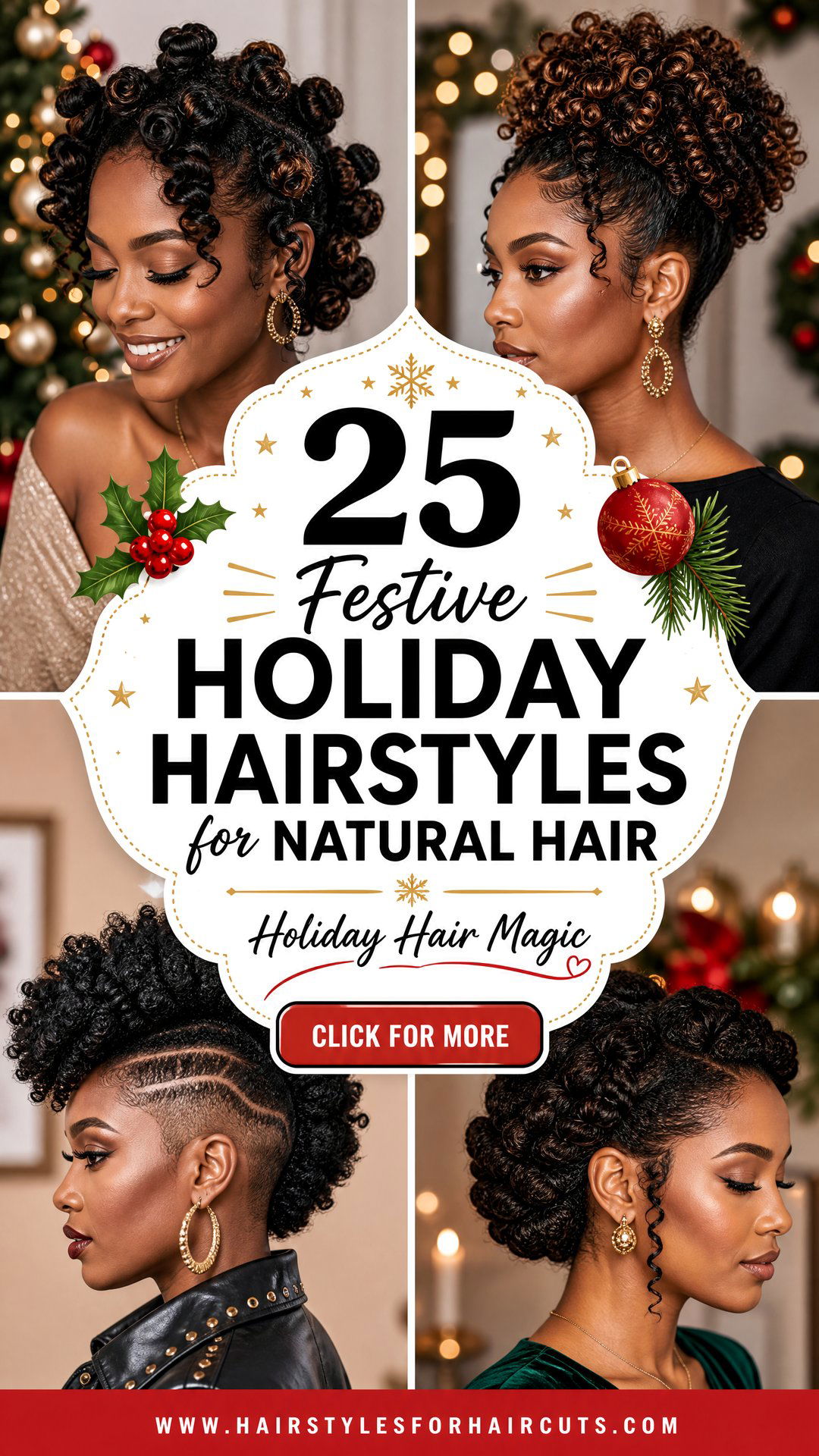 25 Festive Holiday Hairstyles for Natural Hair - 25 Festive Holiday Hairstyles for Natural Hair