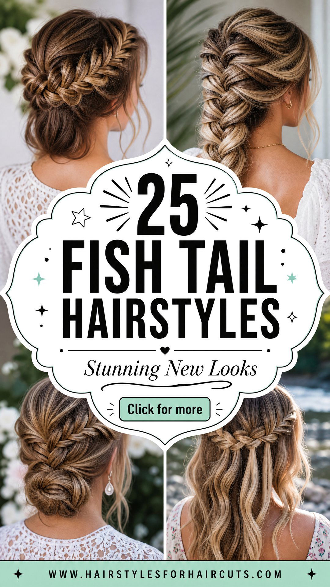 25 Fish Tail Hairstyles for a Stunning New Look - 25 Fish Tail Hairstyles for a Stunning New Look
