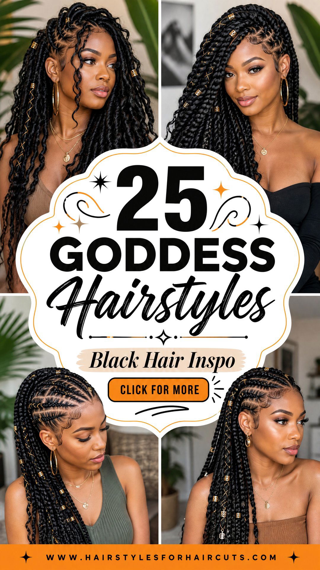 25 Goddess Hairstyles for Black Hair to Inspire You - 25 Goddess Hairstyles for Black Hair to Inspire You