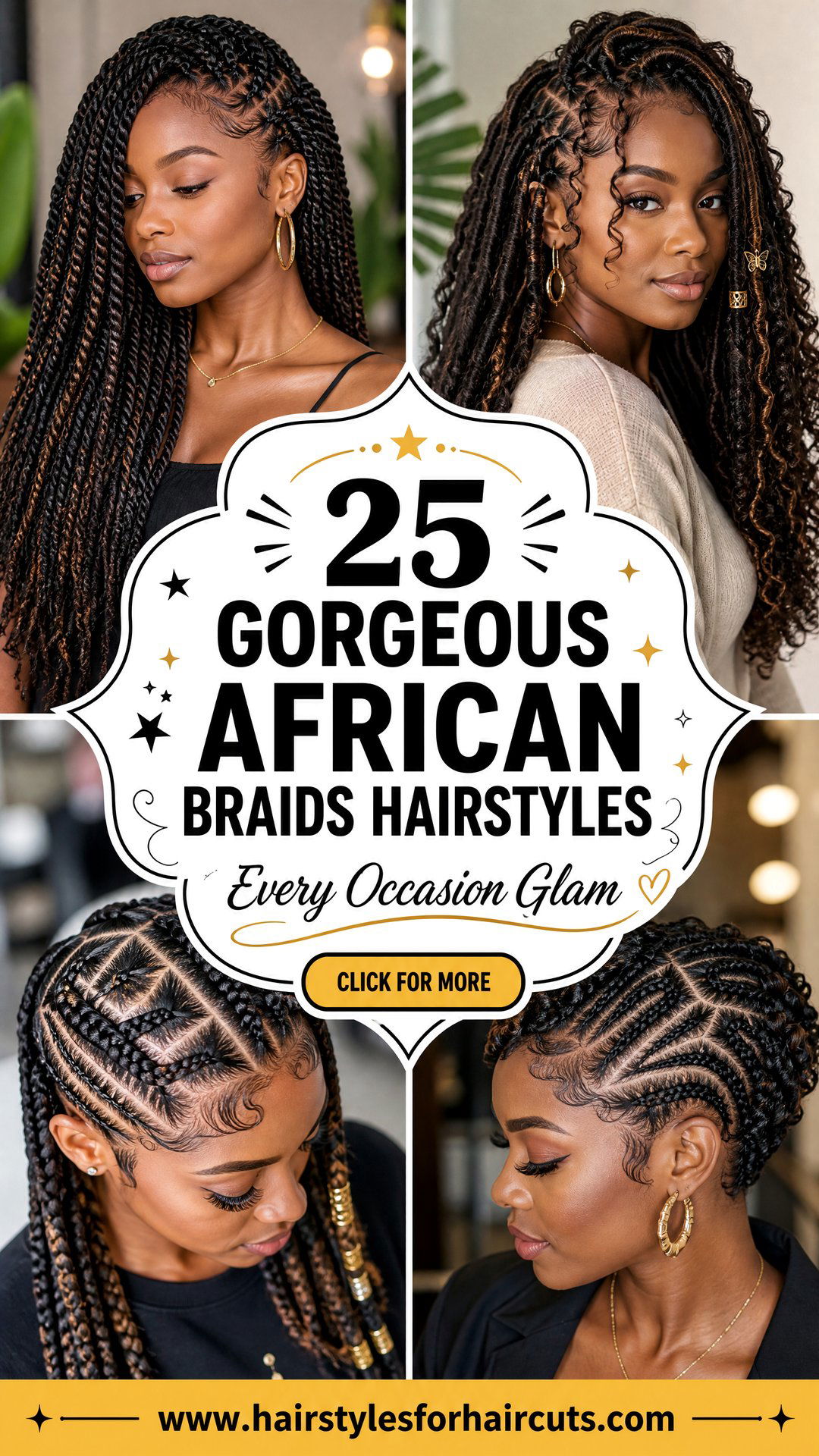 25 Gorgeous African Braids Hairstyles for Every Occasion - 25 Gorgeous African Braids Hairstyles for Every Occasion