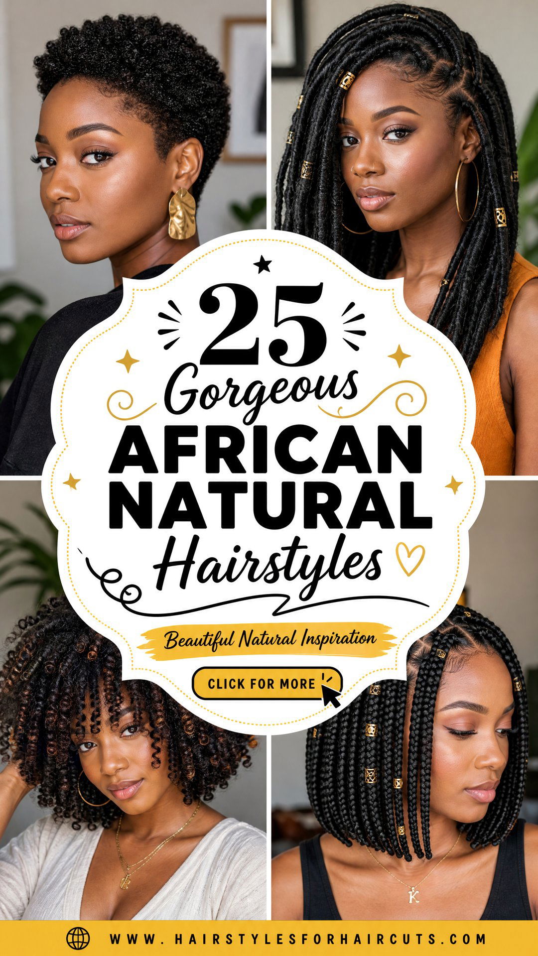 25 Gorgeous African Natural Hairstyles to Inspire You - 25 Gorgeous African Natural Hairstyles to Inspire You