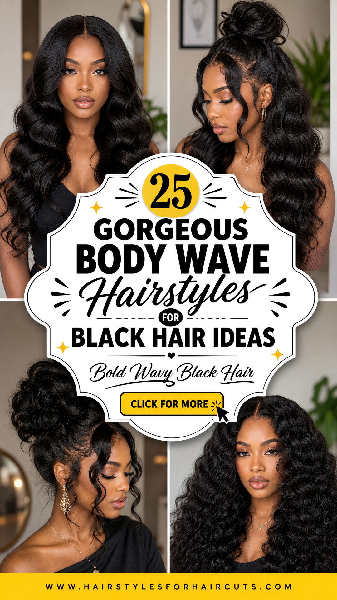25 Gorgeous Body Wave Hairstyles for Black Hair - 25 Gorgeous Body Wave Hairstyles for Black Hair