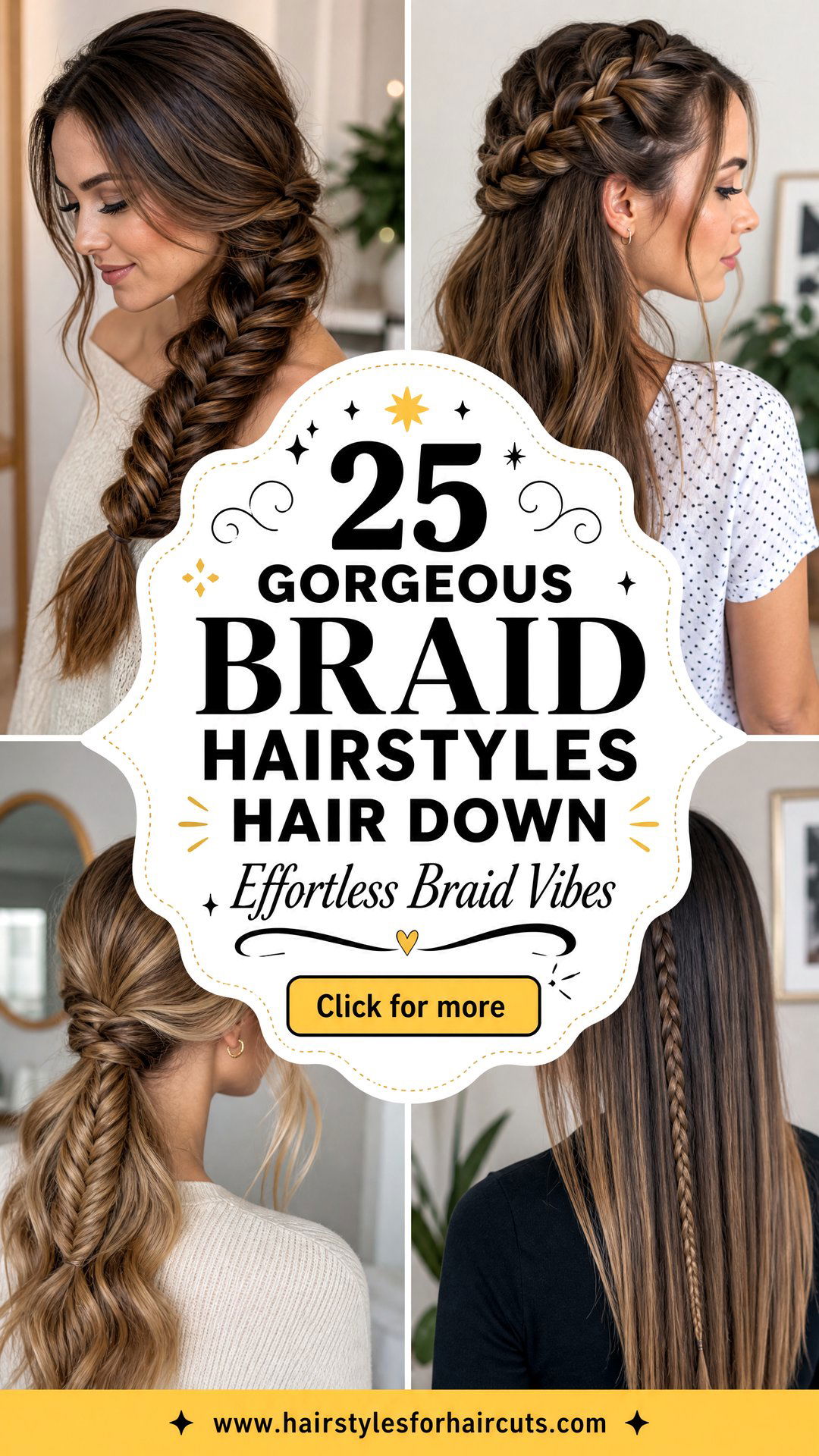 25 Gorgeous Braid Hairstyles Hair Down Looks to Try - 25 Gorgeous Braid Hairstyles Hair Down Looks to Try