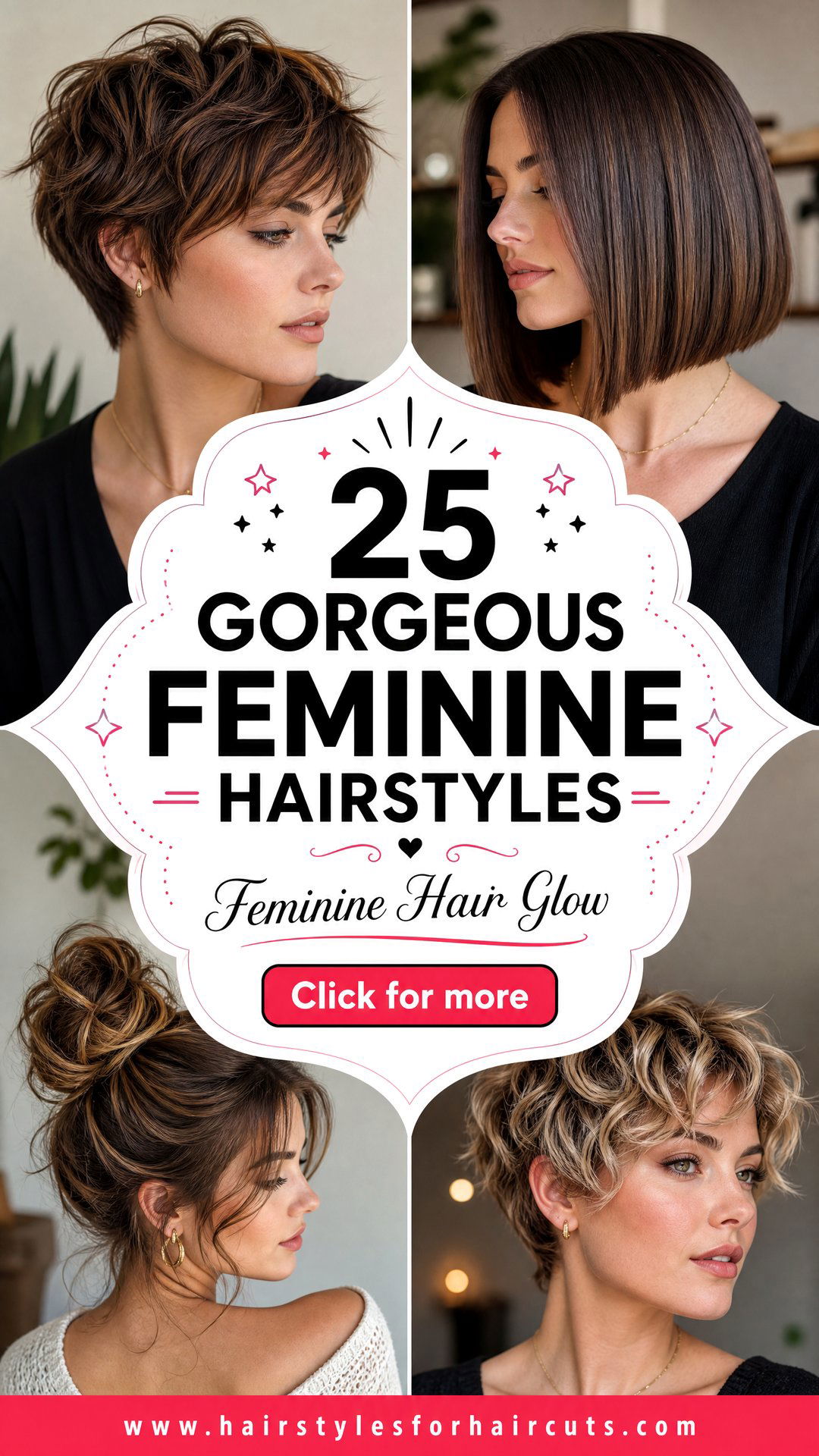 25 Gorgeous Feminine Hairstyles to Try Today - 25 Gorgeous Feminine Hairstyles to Try Today