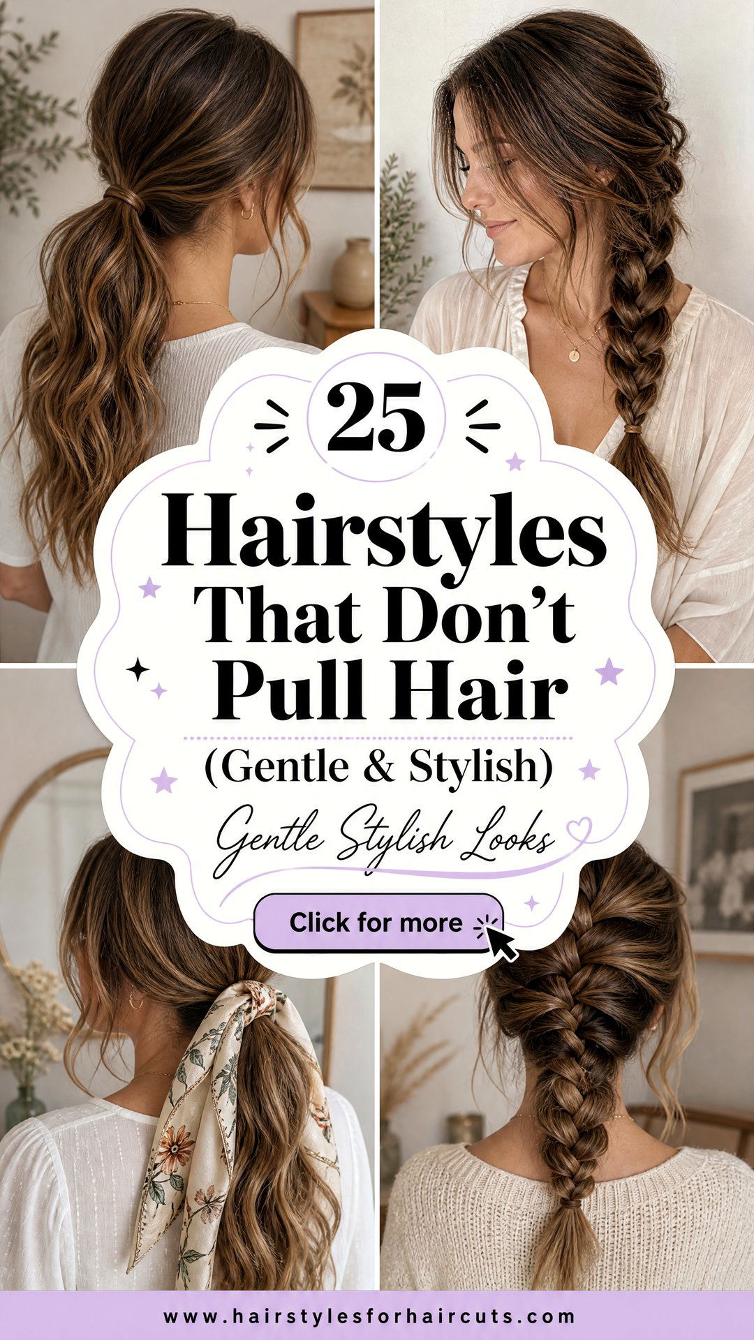 25 Hairstyles That Dont Pull Hair Gentle and Stylish - 25 Hairstyles That Don’t Pull Hair (Gentle & Stylish)