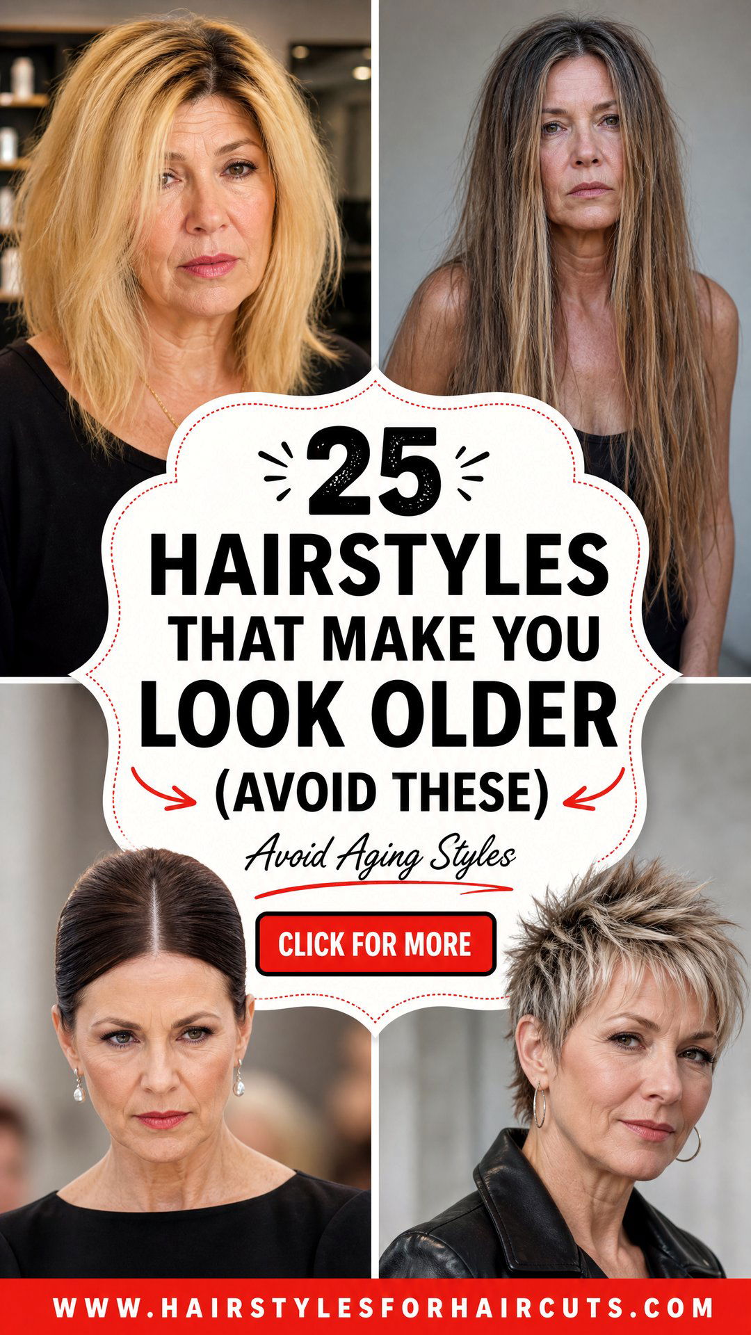 25 Hairstyles That Make You Look Older Avoid These - 25 Hairstyles That Make You Look Older (Avoid These)