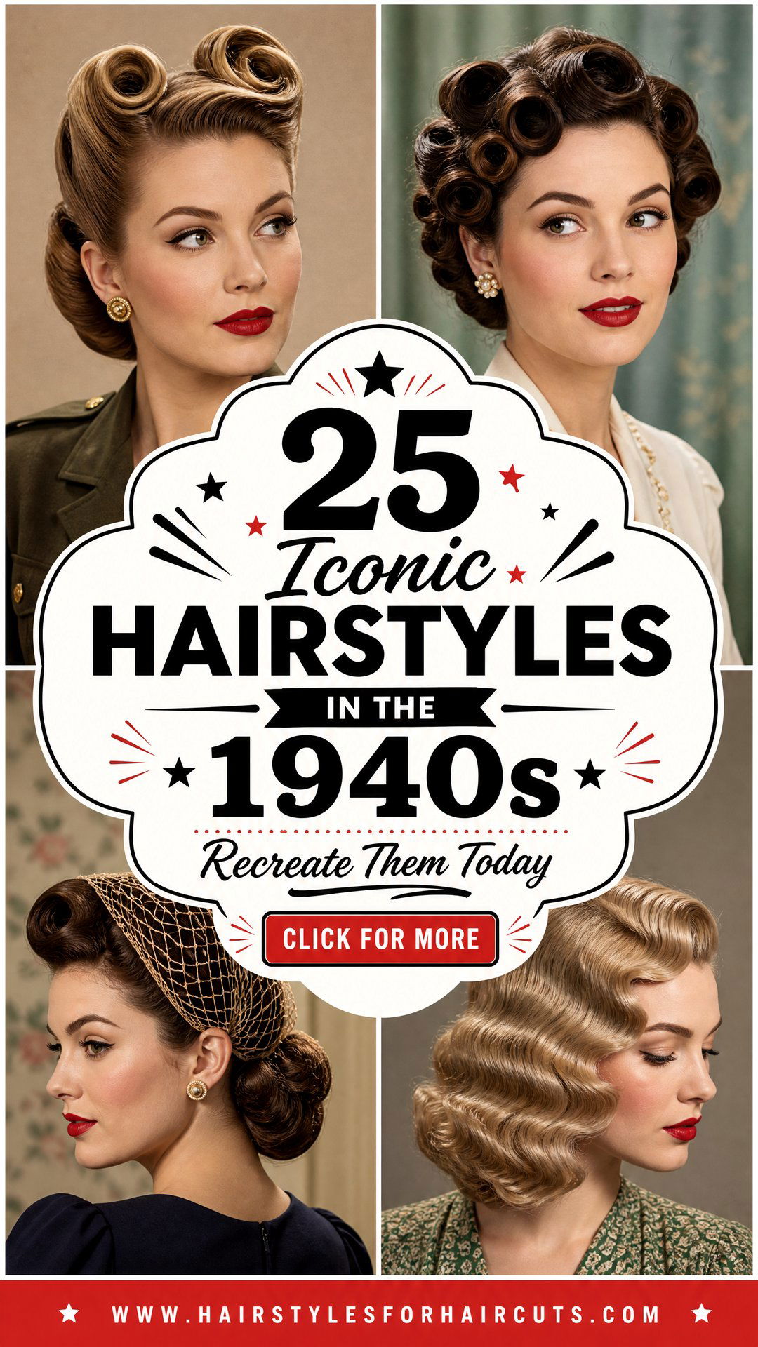 25 Iconic Hairstyles in the 1940s to Recreate Today - 25 Iconic Hairstyles in the 1940s to Recreate Today