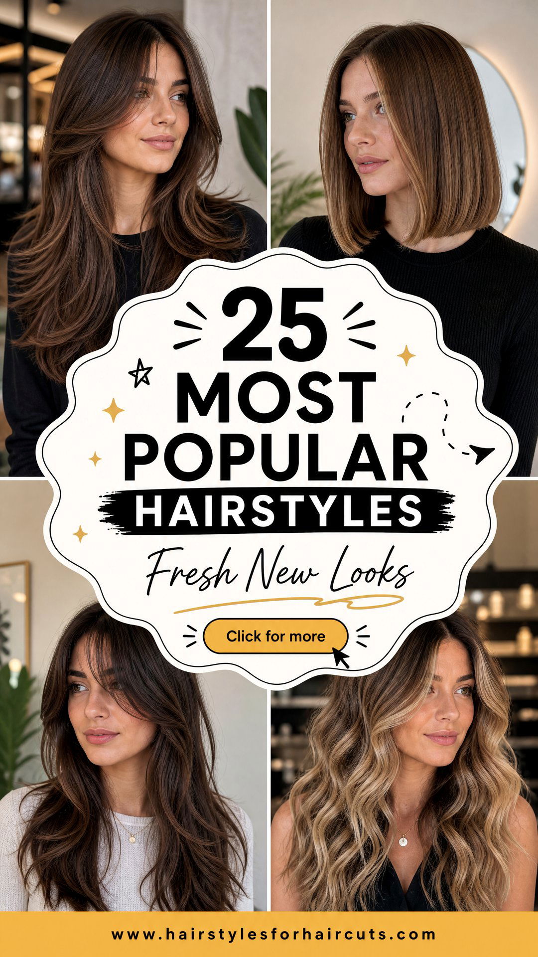 25 Most Popular Hairstyles to Try for a Fresh New Look - 25 Most Popular Hairstyles to Try for a Fresh New Look