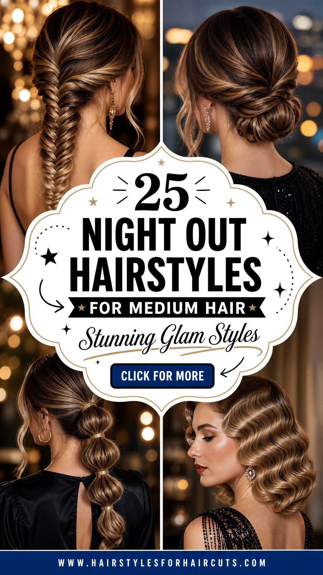 25 Night Out Hairstyles for Medium Hair Stunning Styles - 25 Night Out Hairstyles for Medium Hair: Stunning Styles