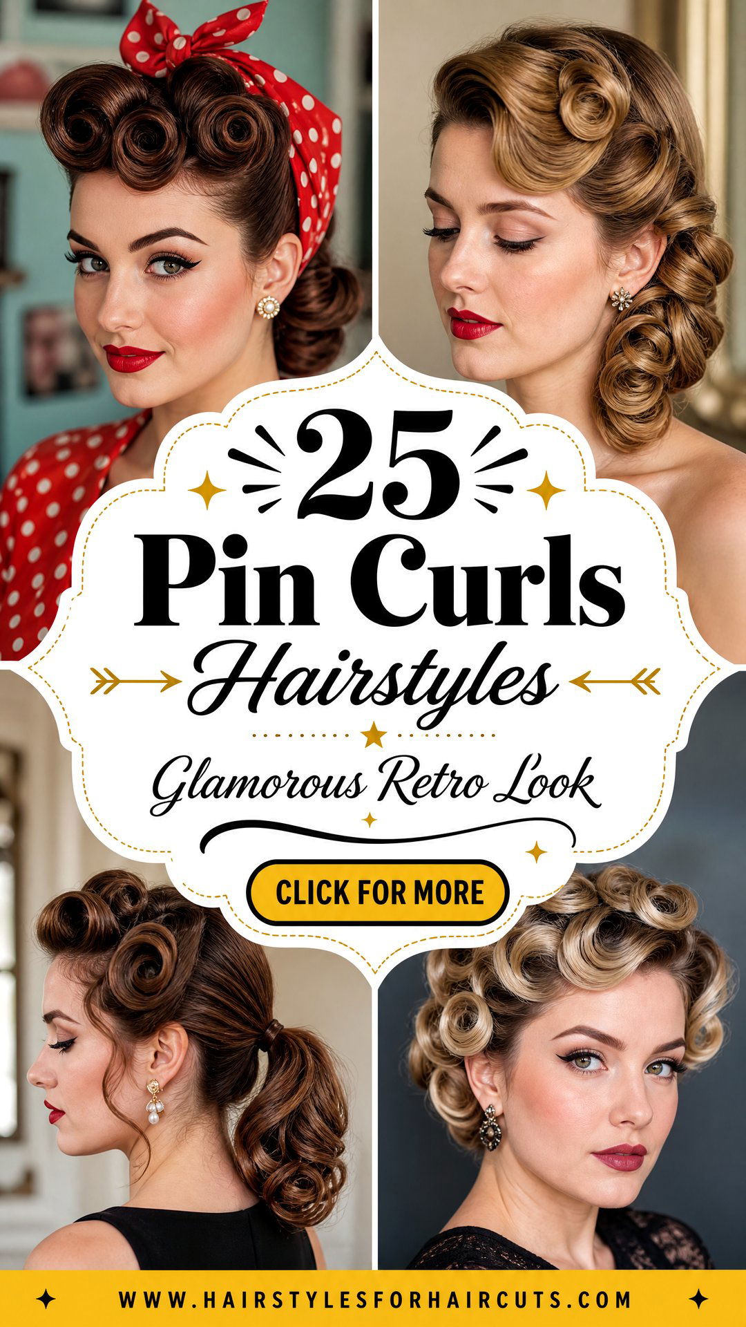 25 Pin Curls Hairstyles for a Glamorous Retro Look - 25 Pin Curls Hairstyles for a Glamorous Retro Look
